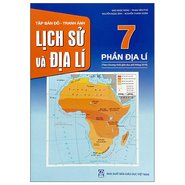 Tập Bản Đồ-Tranh Ảnh Lịch Sử Và Địa Lí 7 - Phần Địa Lí (Theo Chương Trình Giáo Dục Phổ Thông 2018)