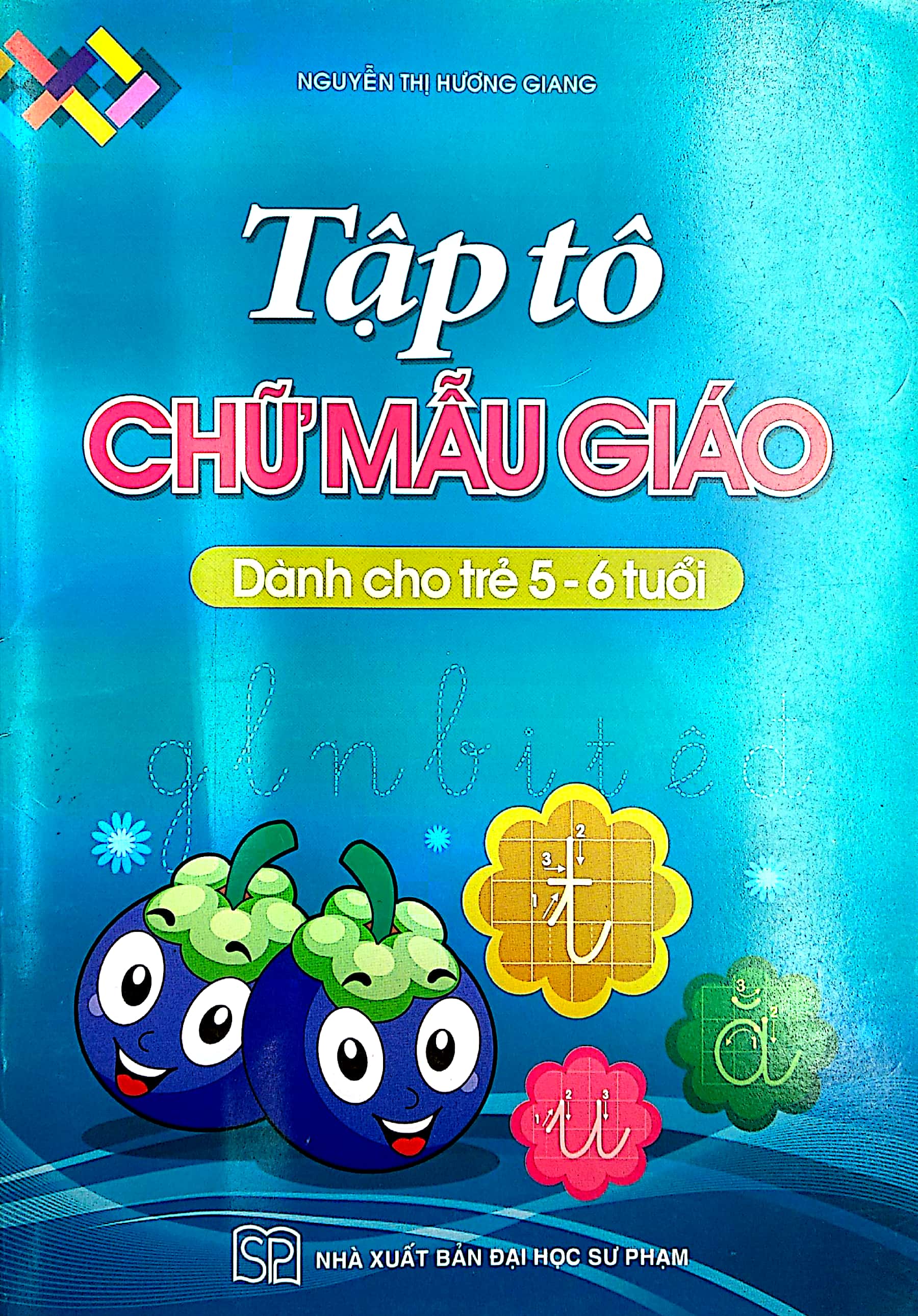 tập tô chữ mẫu giáo dành cho trẻ 5-6 tuổi - Ảnh 3