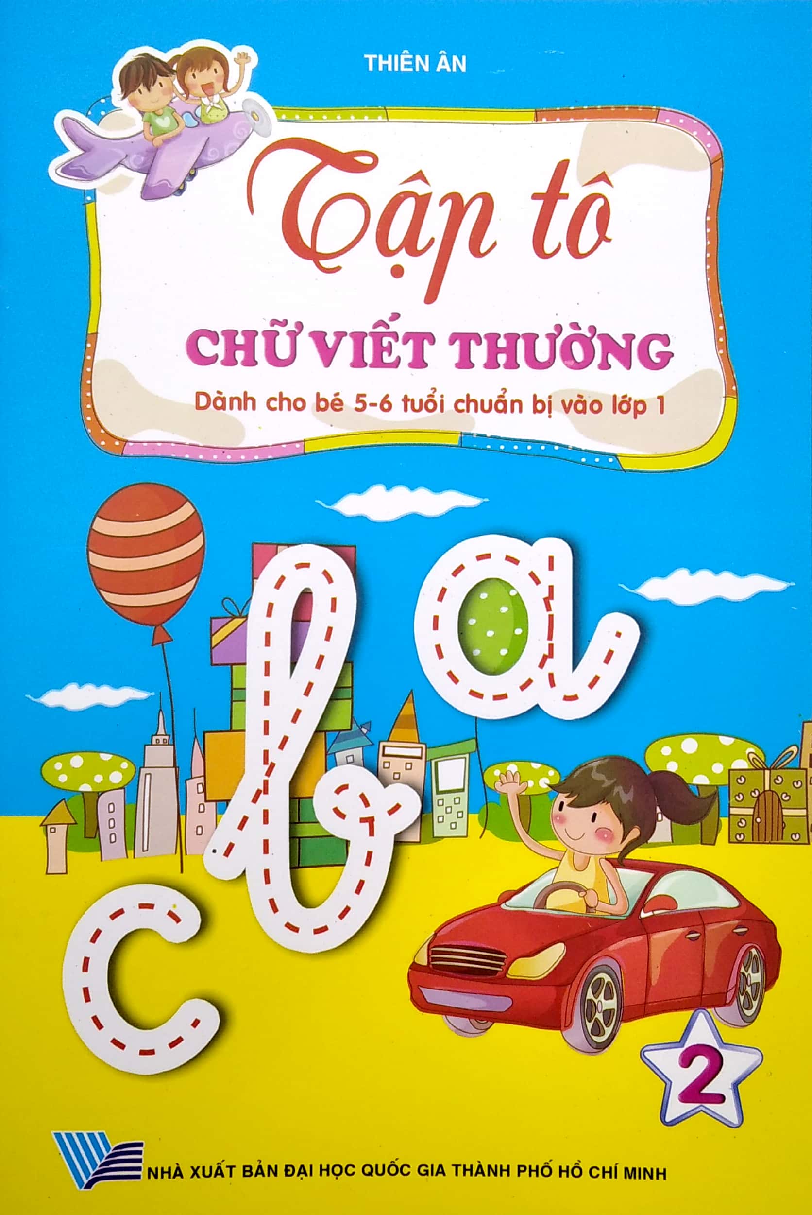 tập tô chữ viết thường - tập 2 (dành cho bé 5-6 tuổi chuẩn bị cho bé vào lớp 1) - Ảnh 2
