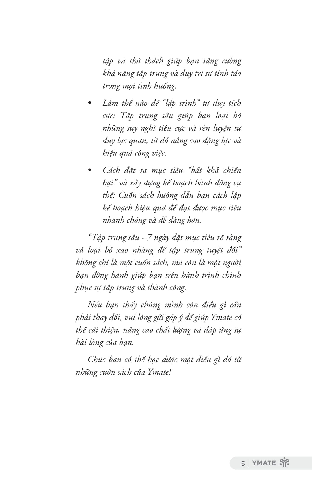 tập trung sâu - 7 ngày đặt mục tiêu rõ ràng và loại bỏ xao nhãng để tập trung tuyệt đối - Ảnh 5