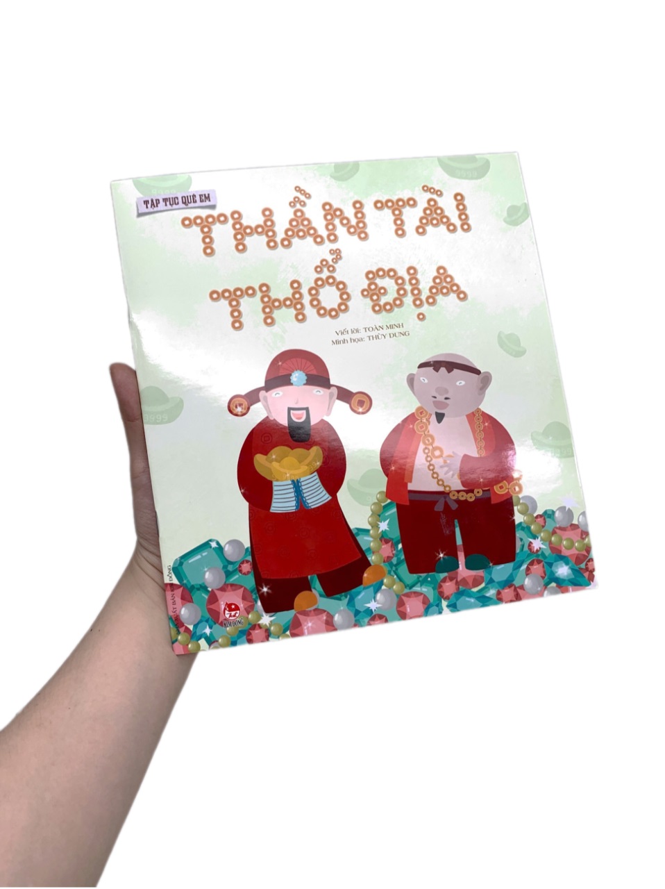 tập tục quê em - thần tài - thổ địa (tái bản 2022) - Ảnh 13