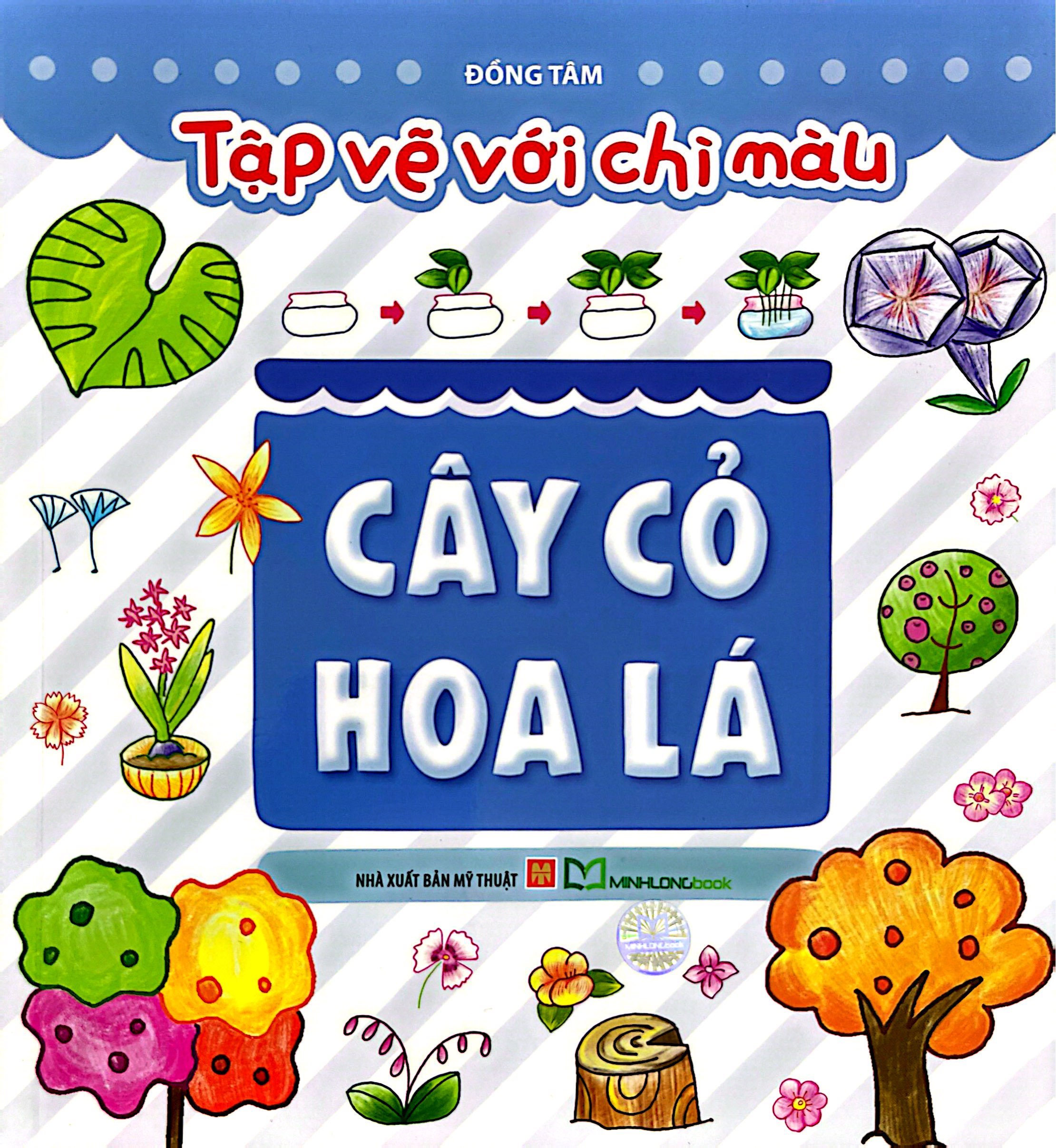 Tập Vẽ Với Chì Màu - Cây Cỏ Hoa Lá - Ảnh 2