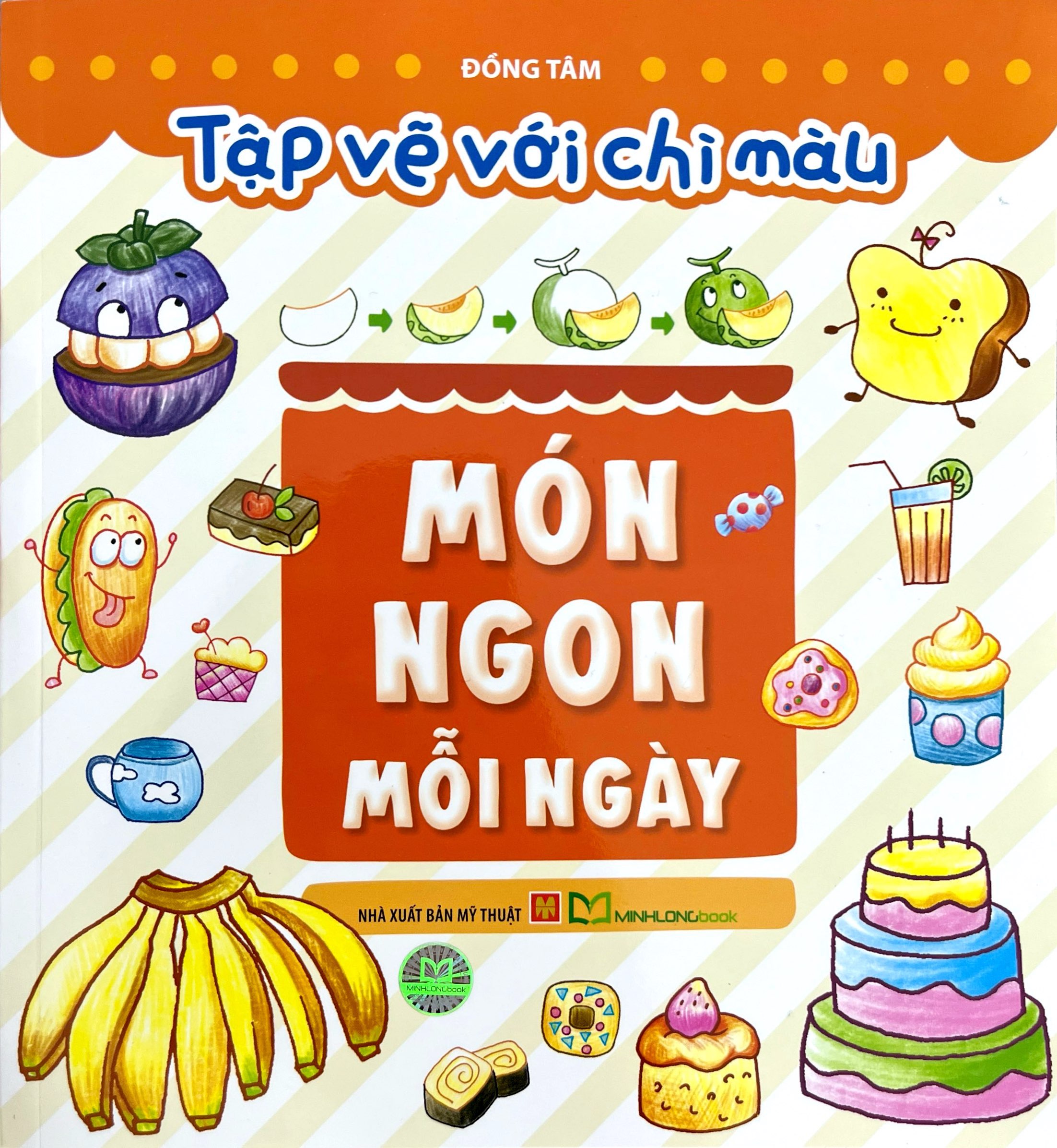 Tập Vẽ Với Chì Màu - Món Ngon Mỗi Ngày - Ảnh 2