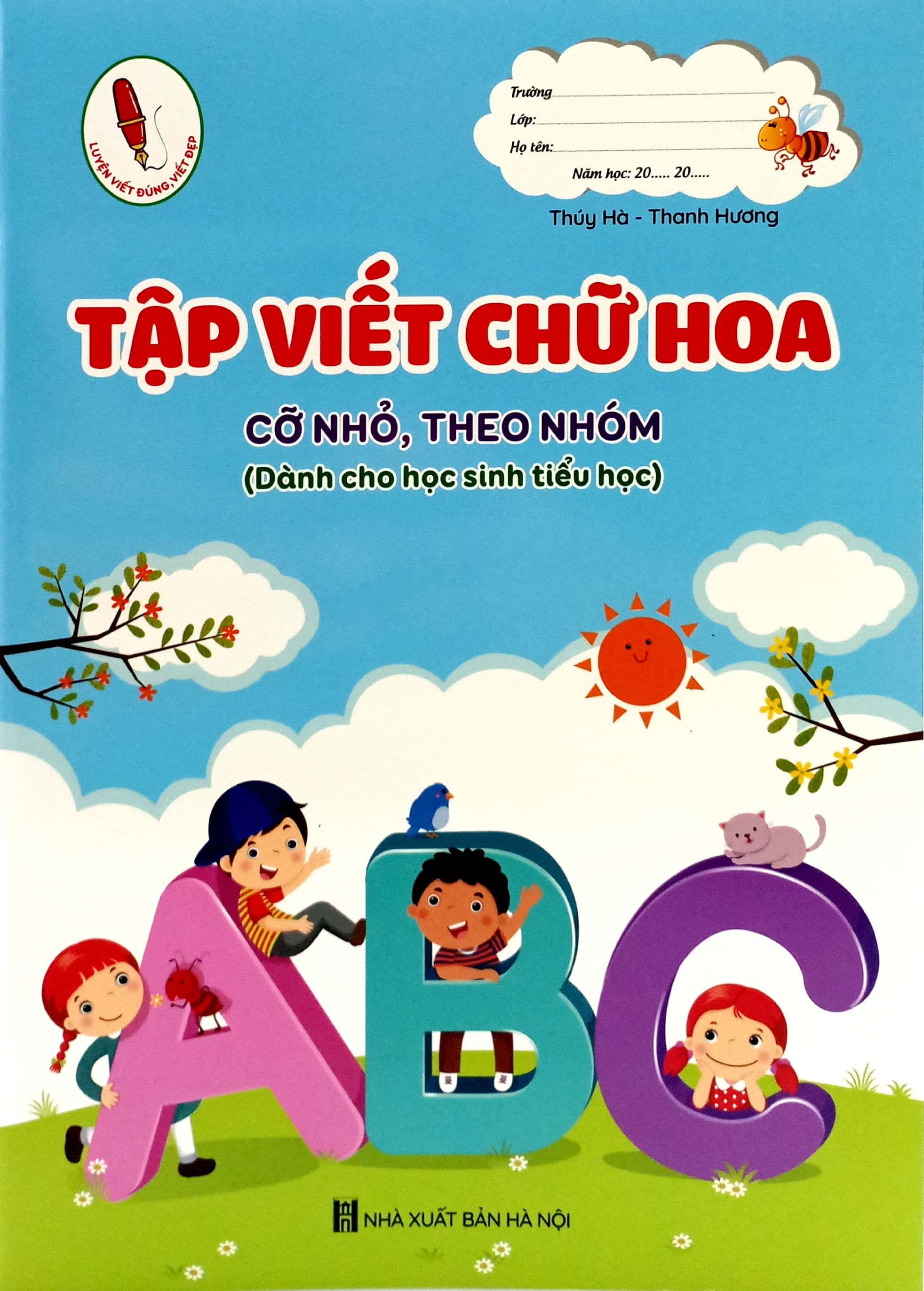 tập viết chữ hoa cỡ nhỏ, theo nhóm (dành cho học sinh tiểu học)(tái bản 2023) - Ảnh 2