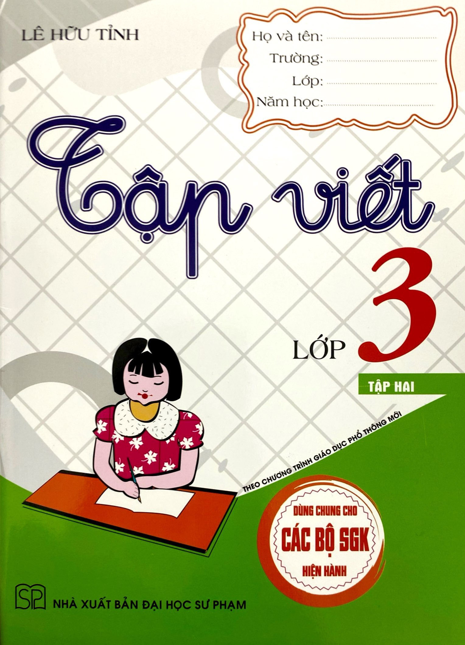 tập viết lớp 3 - tập 2 (dùng chung cho các bộ sgk hiện hành) - Ảnh 2