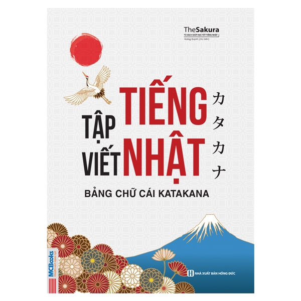 Tập Viết Tiếng Nhật Bảng Chữ Cái Katakana (Tái Bản 2025)