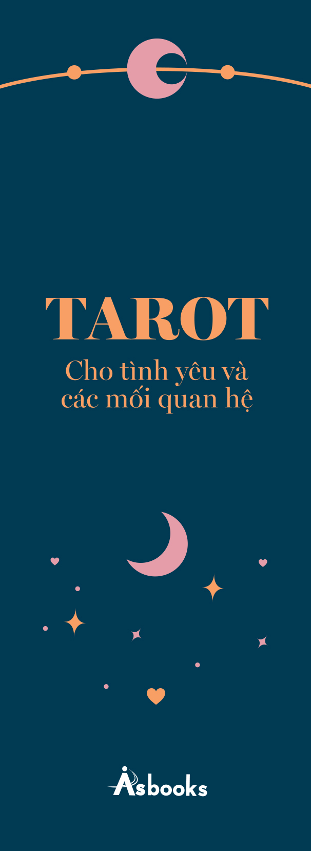 tarot cho tình yêu và các mối quan hệ - thấu hiểu, chữa lành và cải thiện mọi mối quan hệ bằng tarot - Ảnh 3