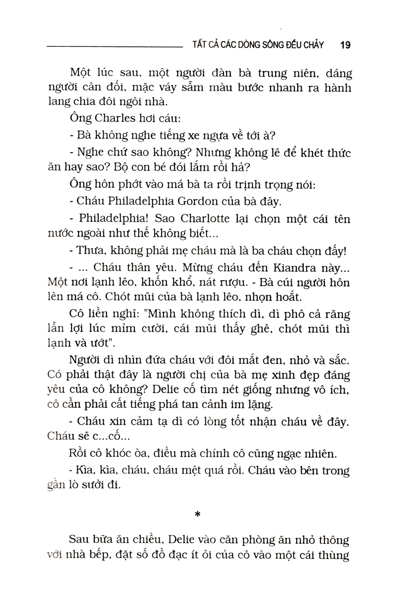 tất cả các dòng sông đều chảy - Ảnh 13