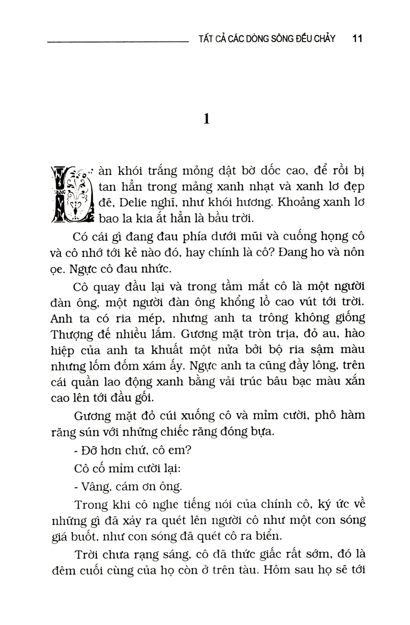 tất cả các dòng sông đều chảy - Ảnh 5
