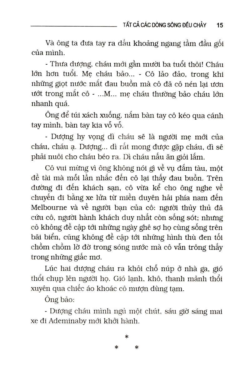 tất cả các dòng sông đều chảy - Ảnh 9