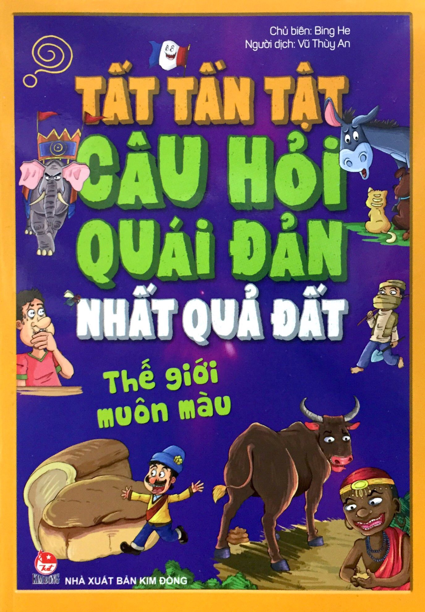 tất tần tật câu hỏi độc đáo nhất quả đất - thế giới muôn màu (tái bản 2020) - Ảnh 2