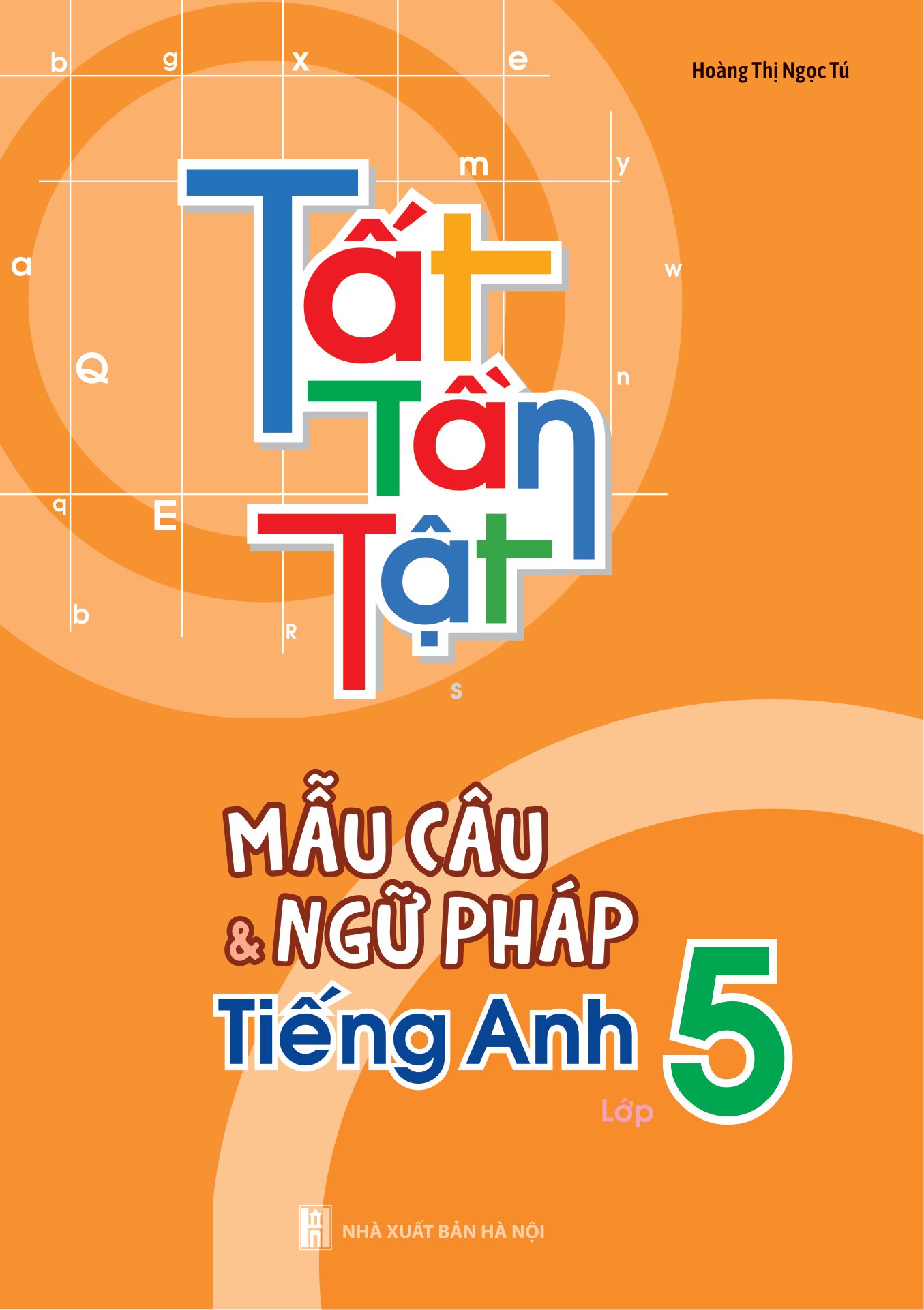 tất tần tật mẫu câu và ngữ pháp tiếng anh lớp 5 - Ảnh 2