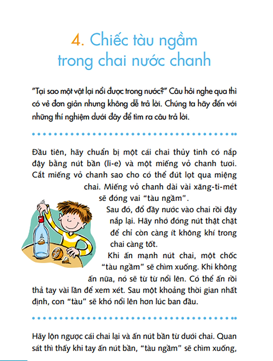 tàu ngầm trong chai nước chanh - Ảnh 4