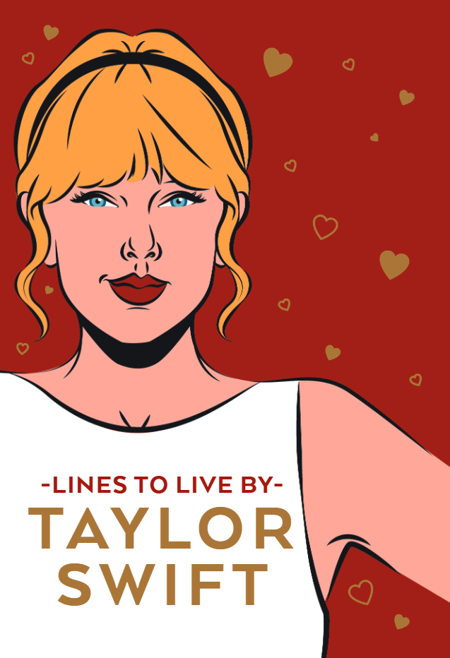 taylor swift lines to live by - Ảnh 2