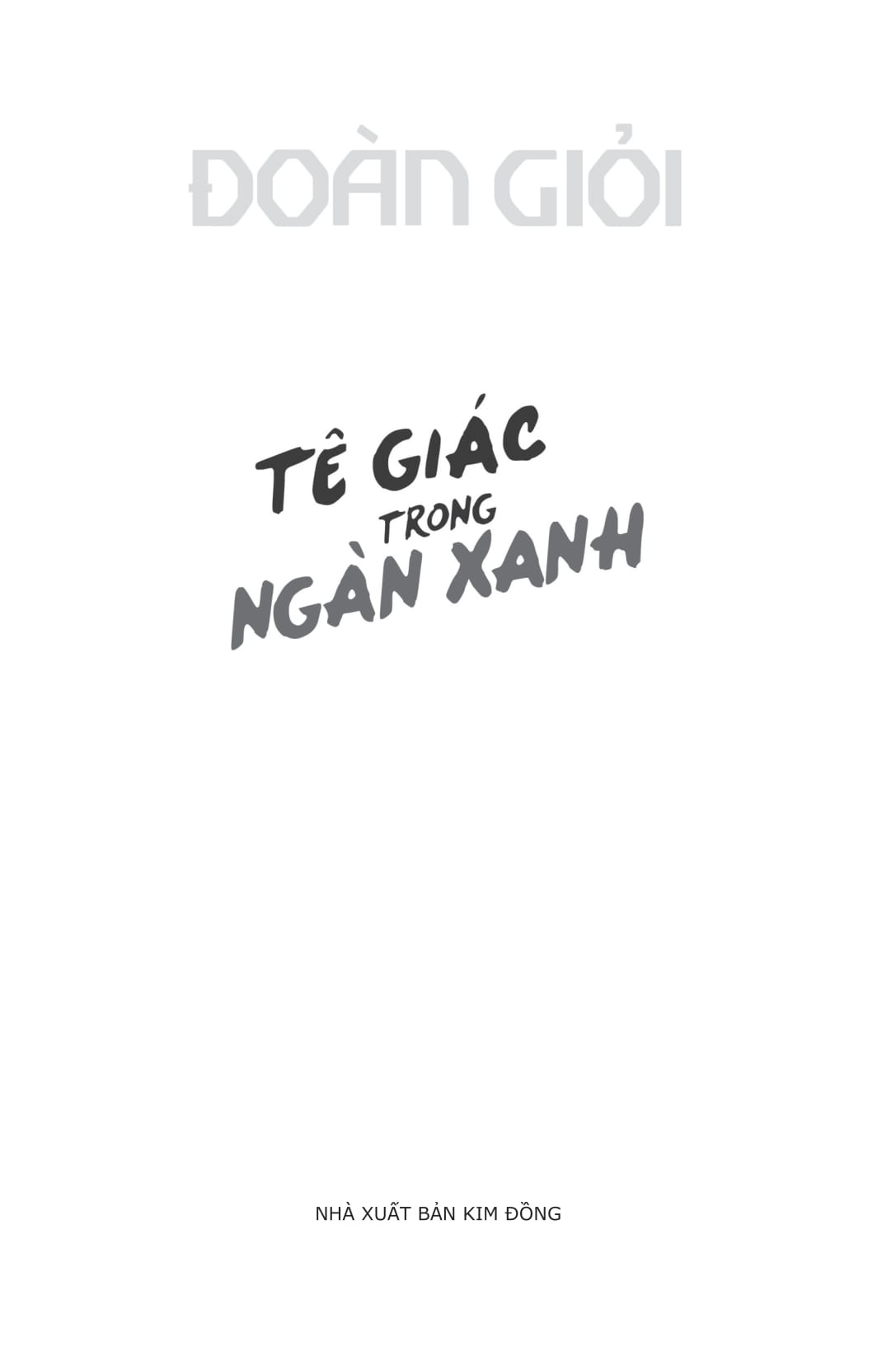 Tê Giác Trong Ngàn Xanh - Ảnh 2