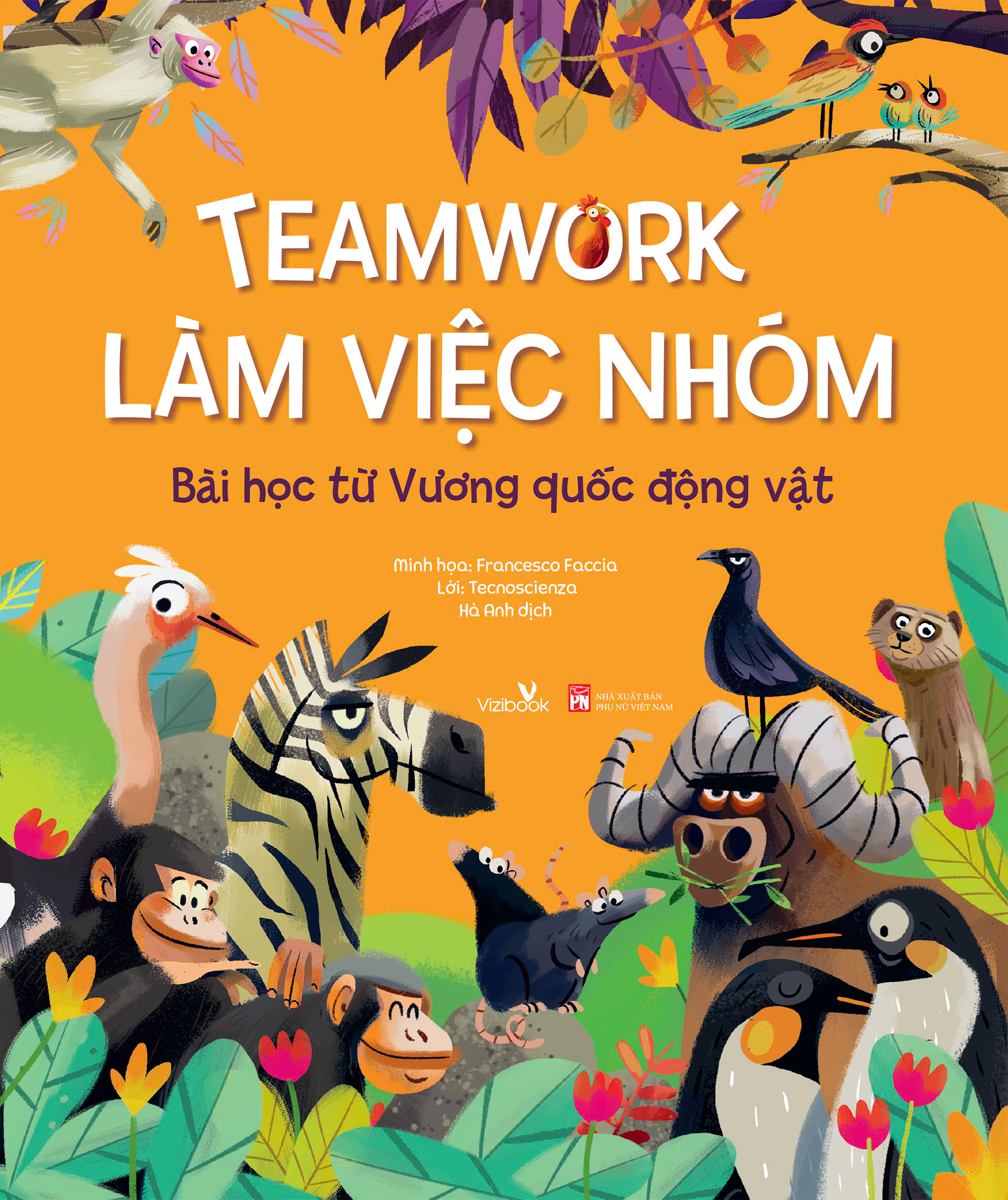 teamwork làm việc nhóm - bài học từ vương quốc động vật - Ảnh 2