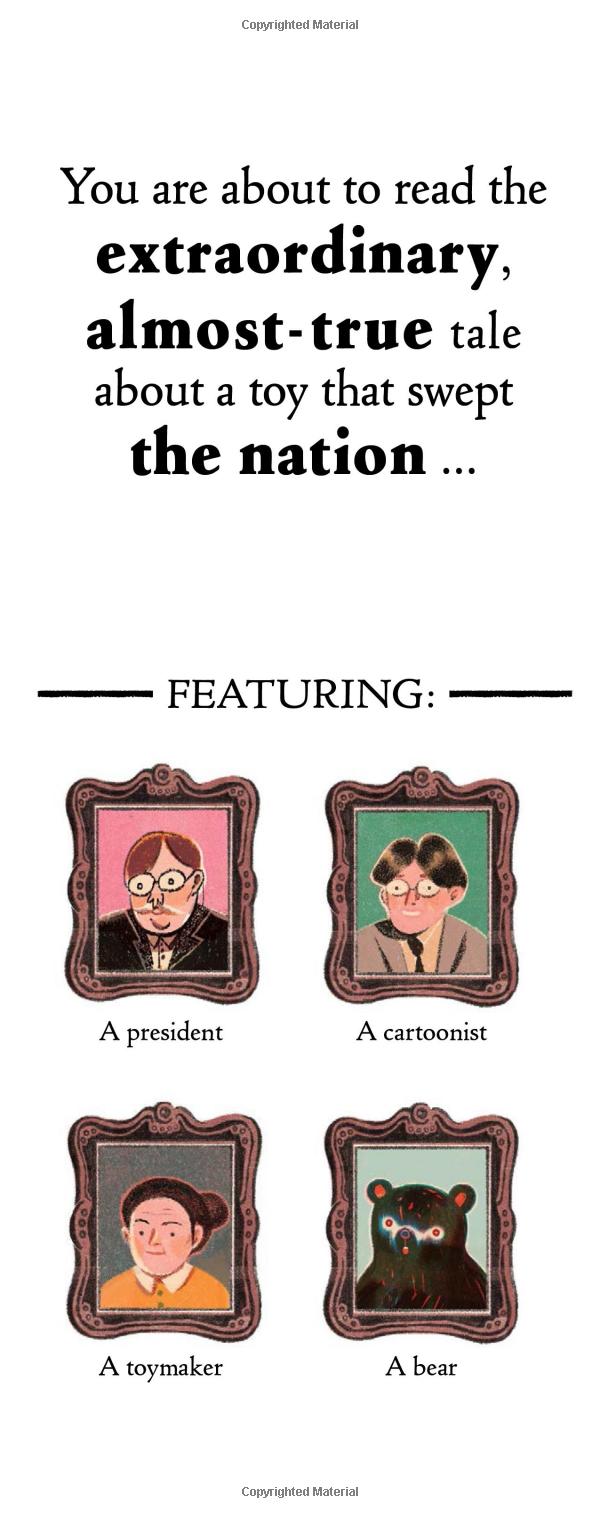 teddy: the remarkable tale of a president, a cartoonist, a toymaker and a bear - Ảnh 3