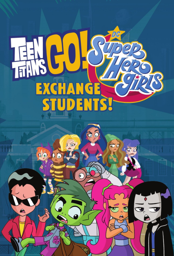 teen titans go!/ dc super hero girls: exchange students! - Ảnh 11