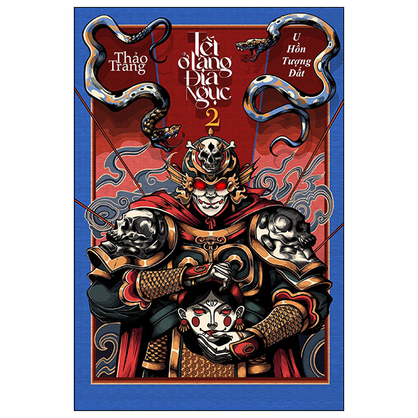 Tết Ở Làng Địa Ngục - Tập 2 - U Hồn Tượng Đất - Bìa Cứng