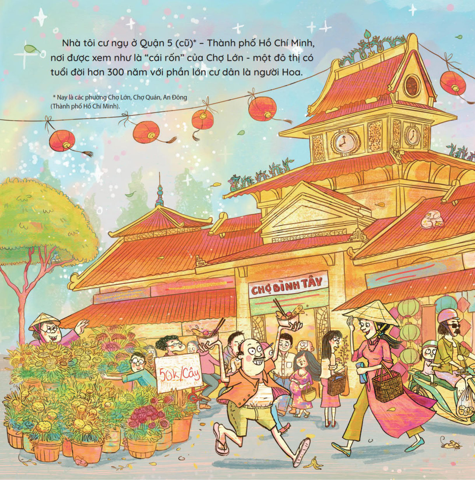 Tết Tuổi Thơ - Tết Ở Chợ Lớn - Ảnh 3