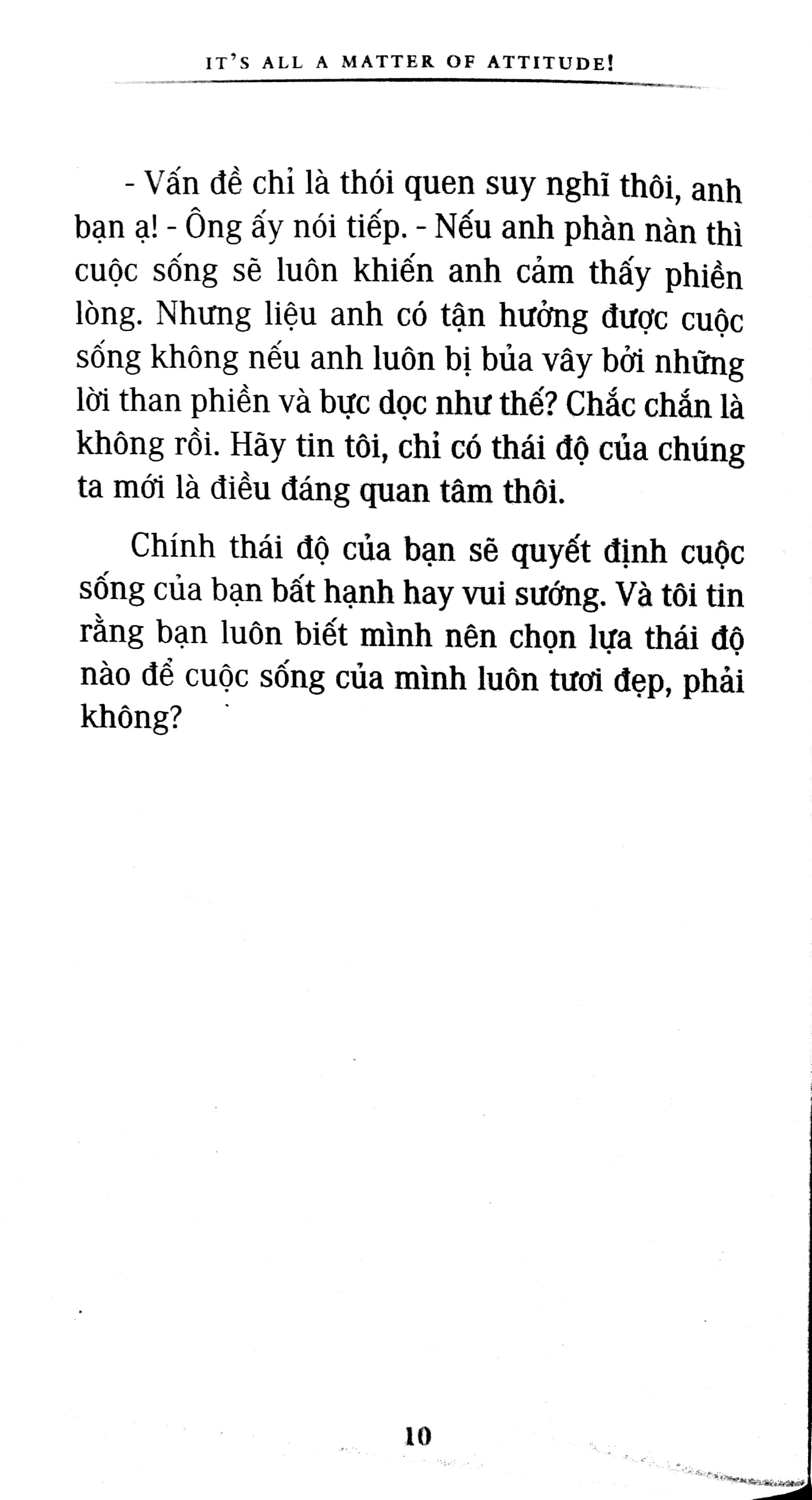 thái độ sống tạo nên tất cả - Ảnh 5