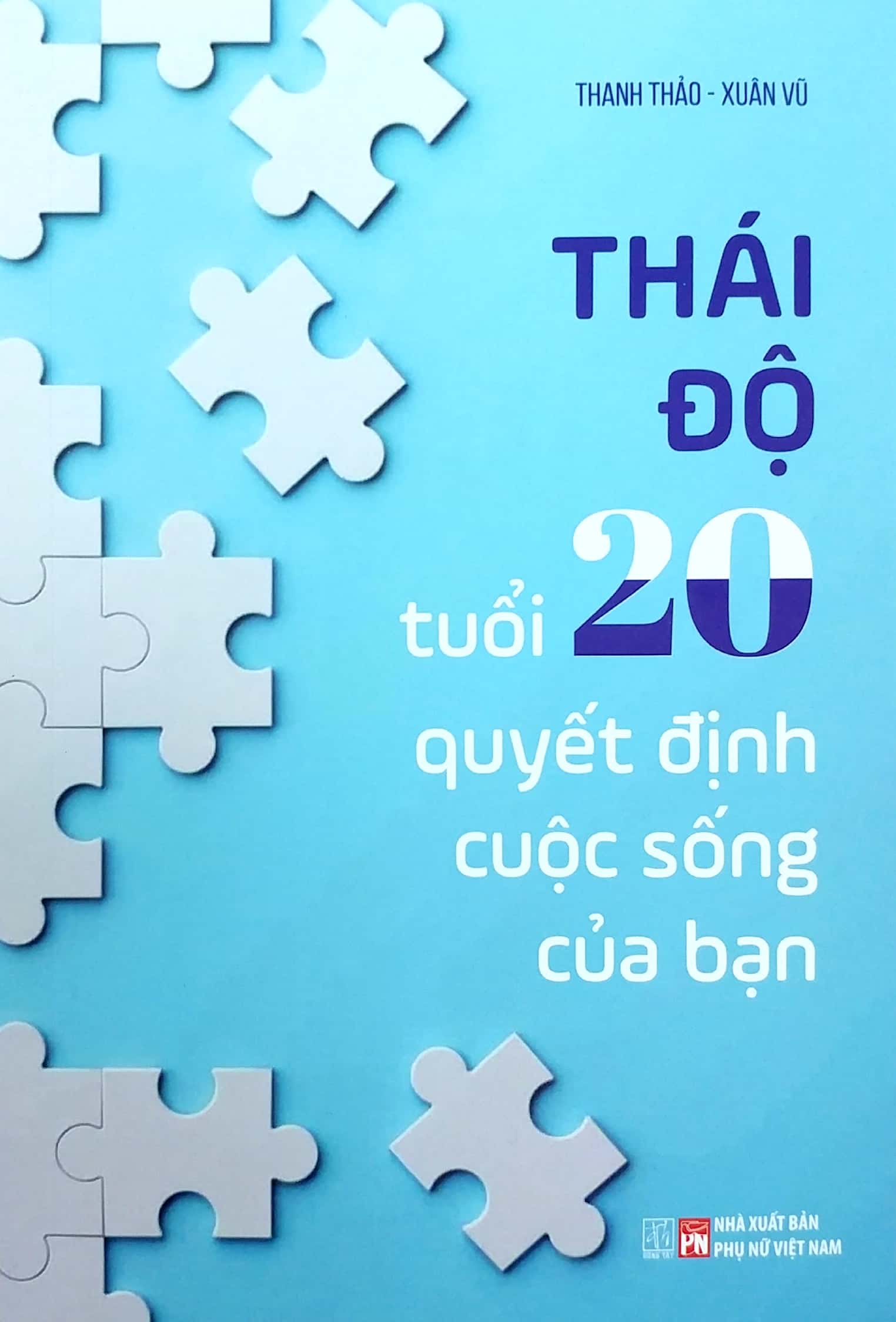 thái độ tuổi 20 quyết định cuộc sống của bạn - Ảnh 2