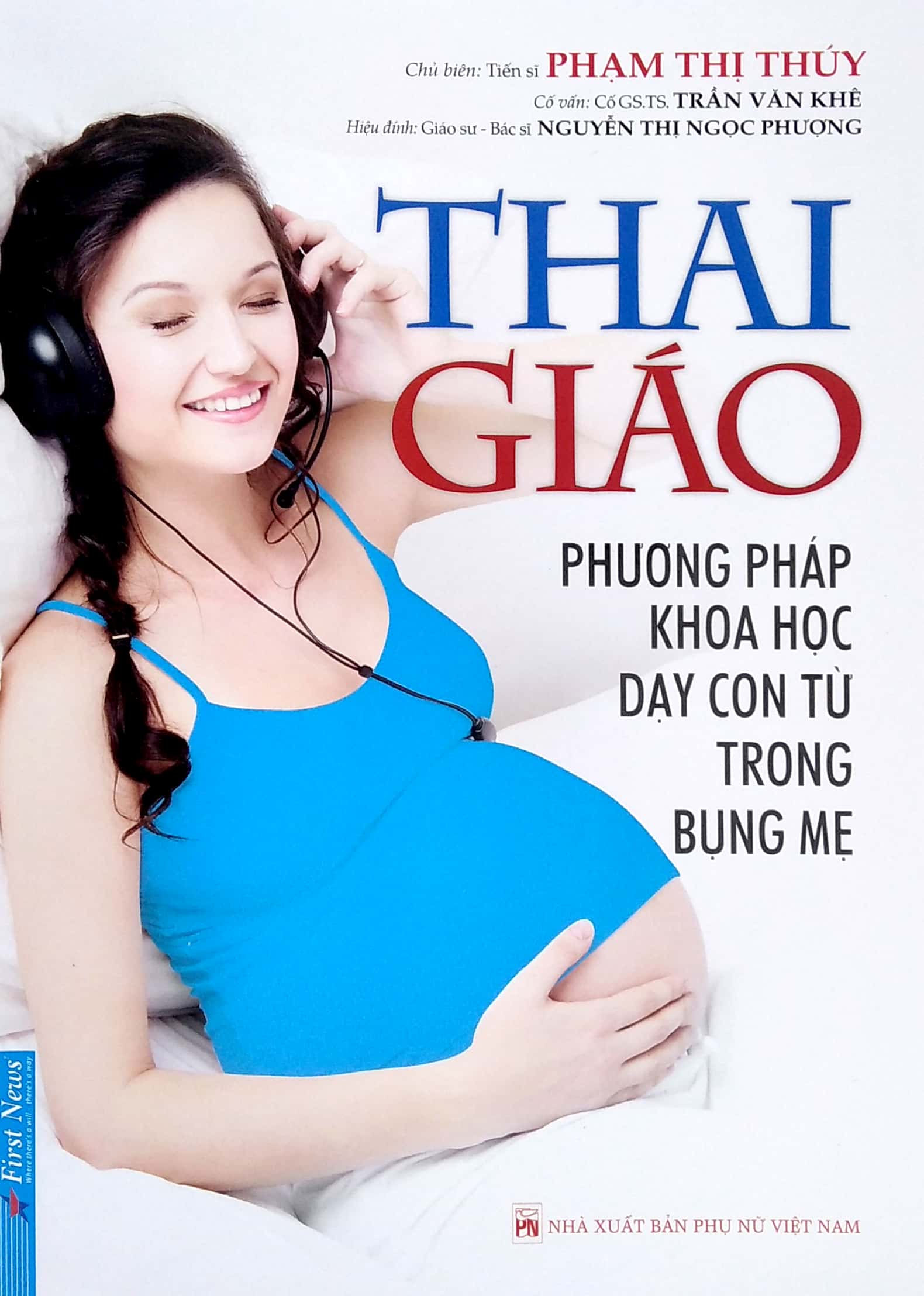 thai giáo - phương pháp dạy con từ trong bụng mẹ (tái bản 2022) - Ảnh 2