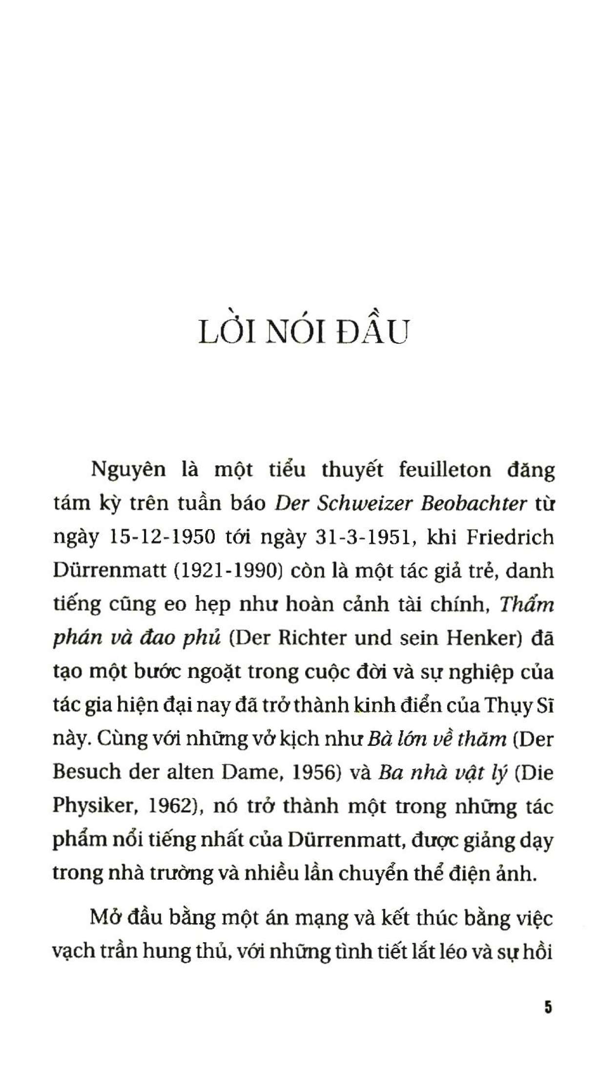 thẩm phán và đao phủ - Ảnh 2