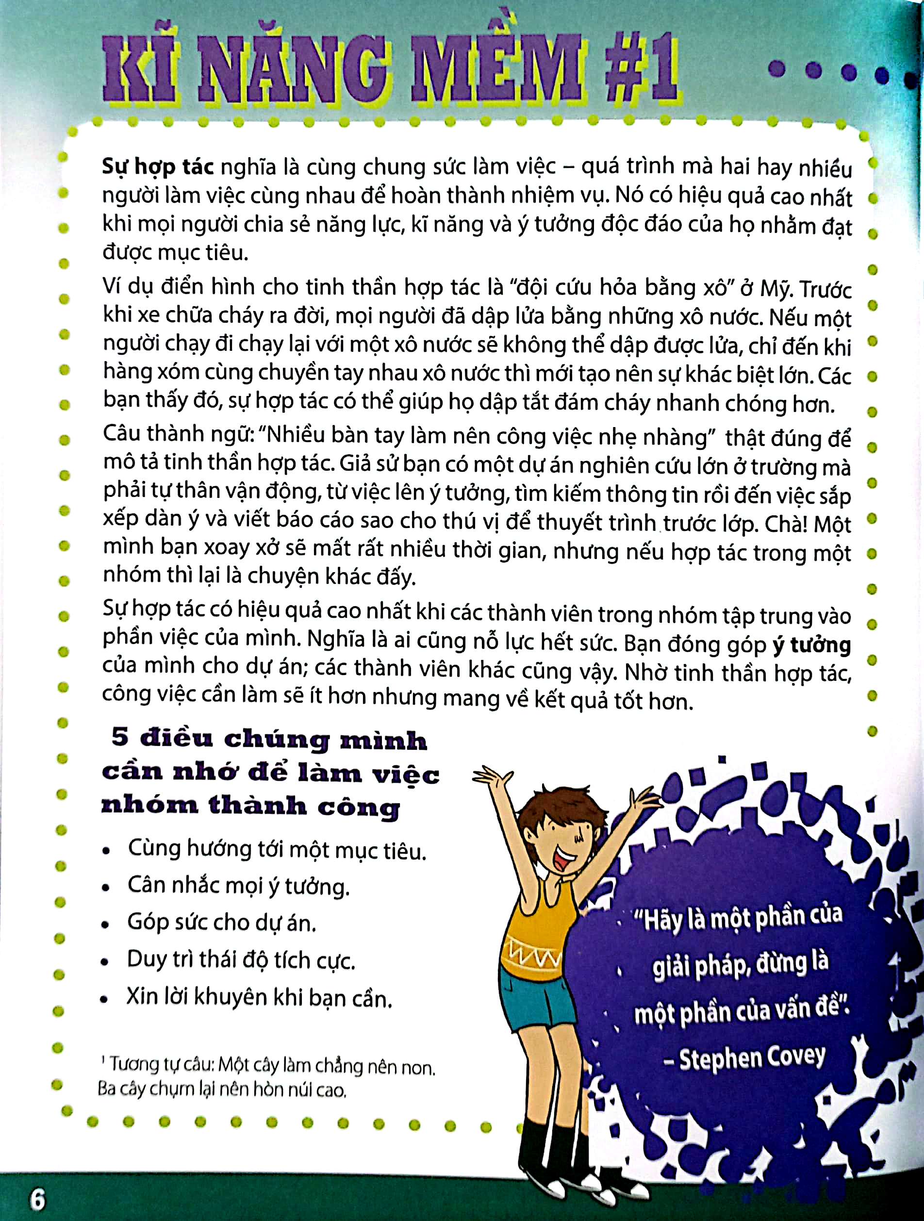 “thám tử” kĩ năng mềm - làm việc nhóm - Ảnh 4