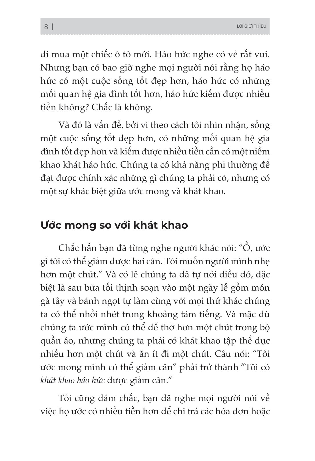 tham vọng vĩ đại - 6 nguyên tắc điều hướng tham vọng để có một cuộc sống tốt đẹp hơn - Ảnh 11