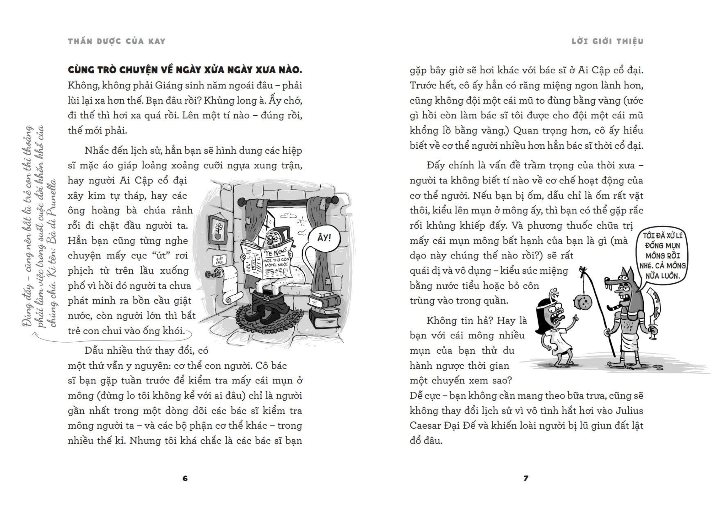 Thần Dược Của Kay - Một Lịch Sử Bổ Ích Khủng Khiếp Về Cơ Thể Người - Ảnh 6