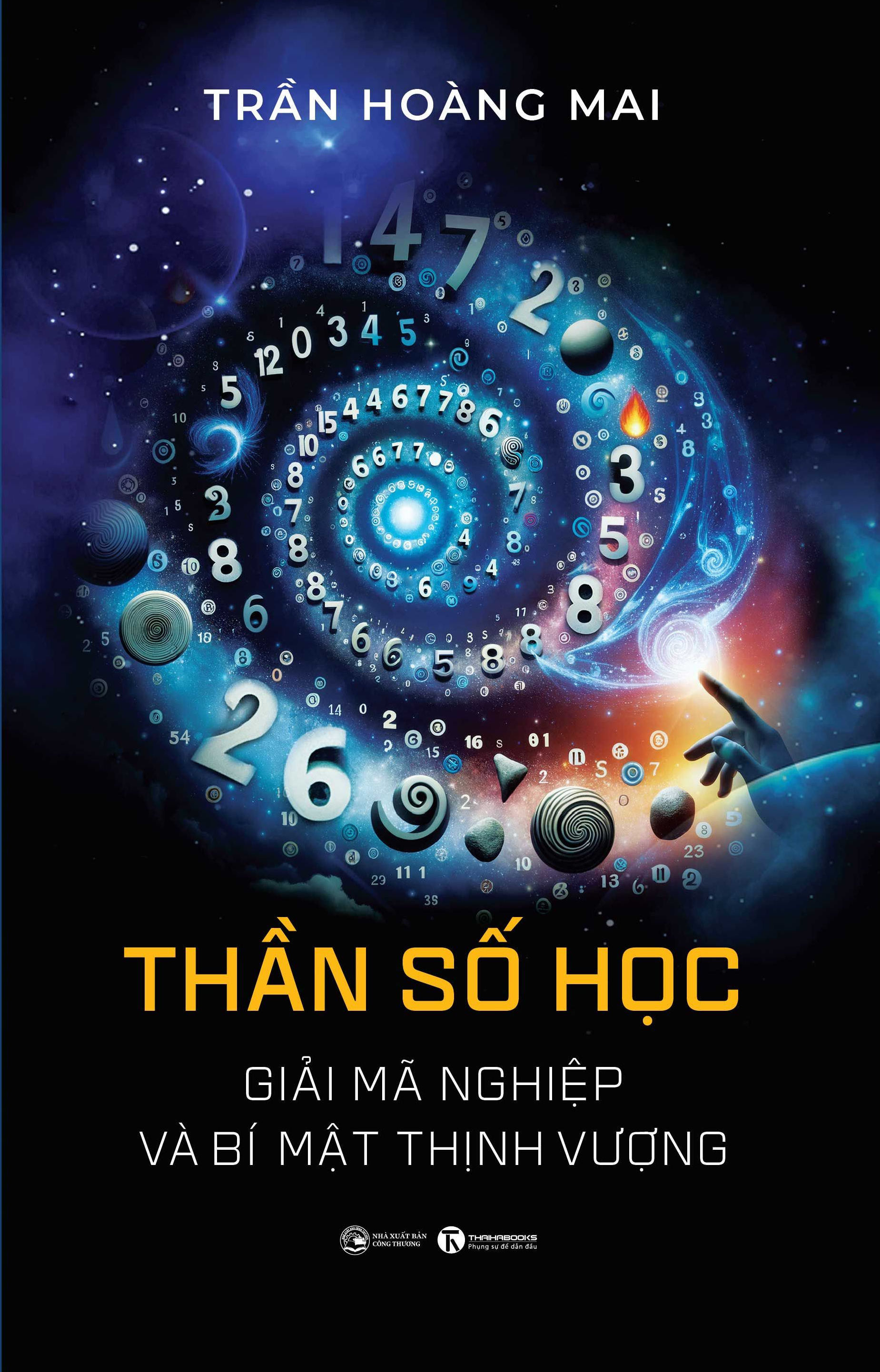 Thần Số Học - Giải Mã Nghiệp Và Bí Mật Thịnh Vượng - Ảnh 2
