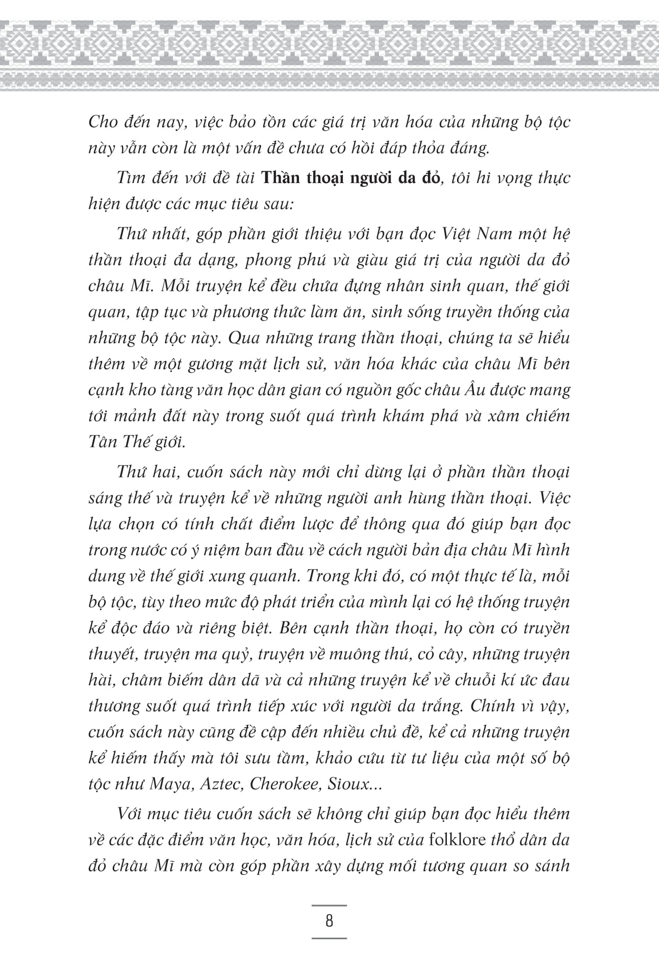 thần thoại người da đỏ - Ảnh 7