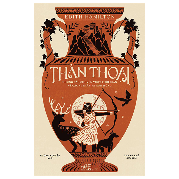 Thần Thoại - Những Câu Chuyện Vượt Thời Gian Về Các Vị Thần Và Anh Hùng