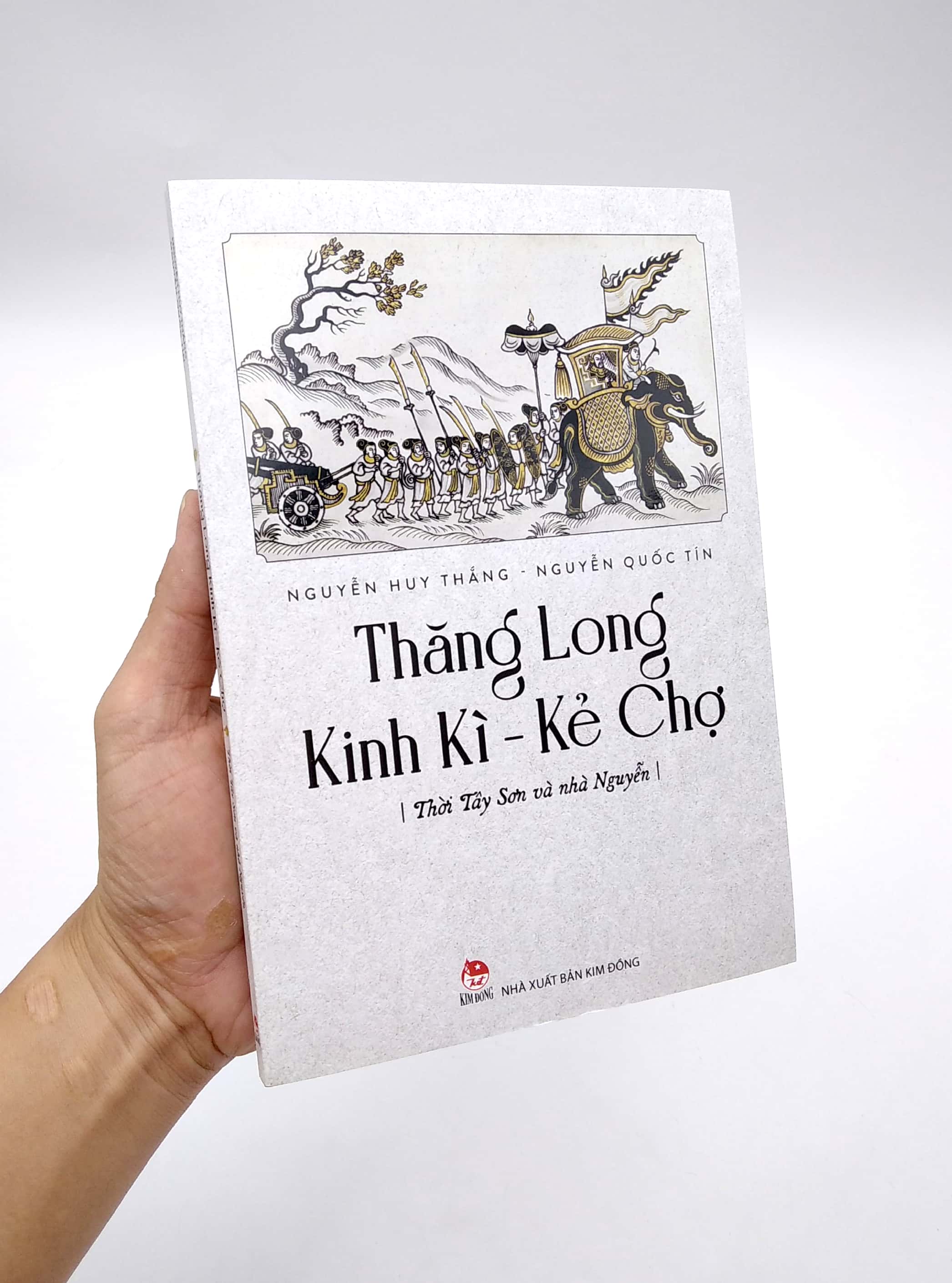 thăng long kinh kì - kẻ chợ - tây sơn và nhà nguyễn - Ảnh 7