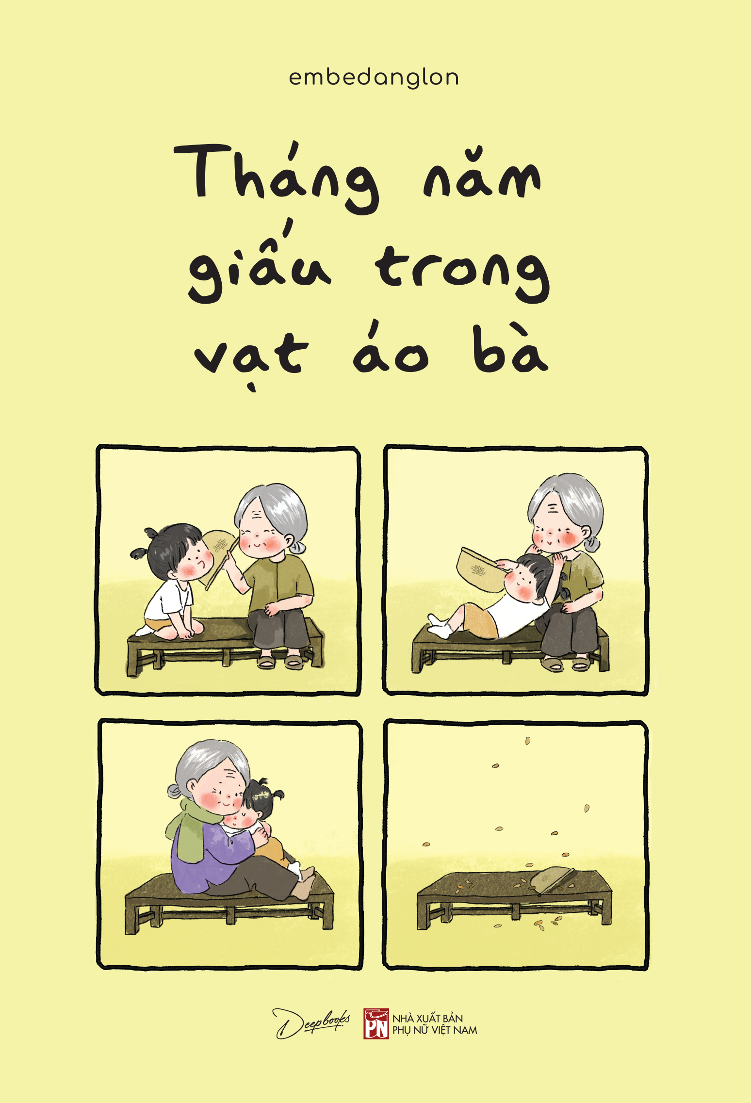 Tháng Năm Giấu Trong Vạt Áo Bà - Ảnh 2