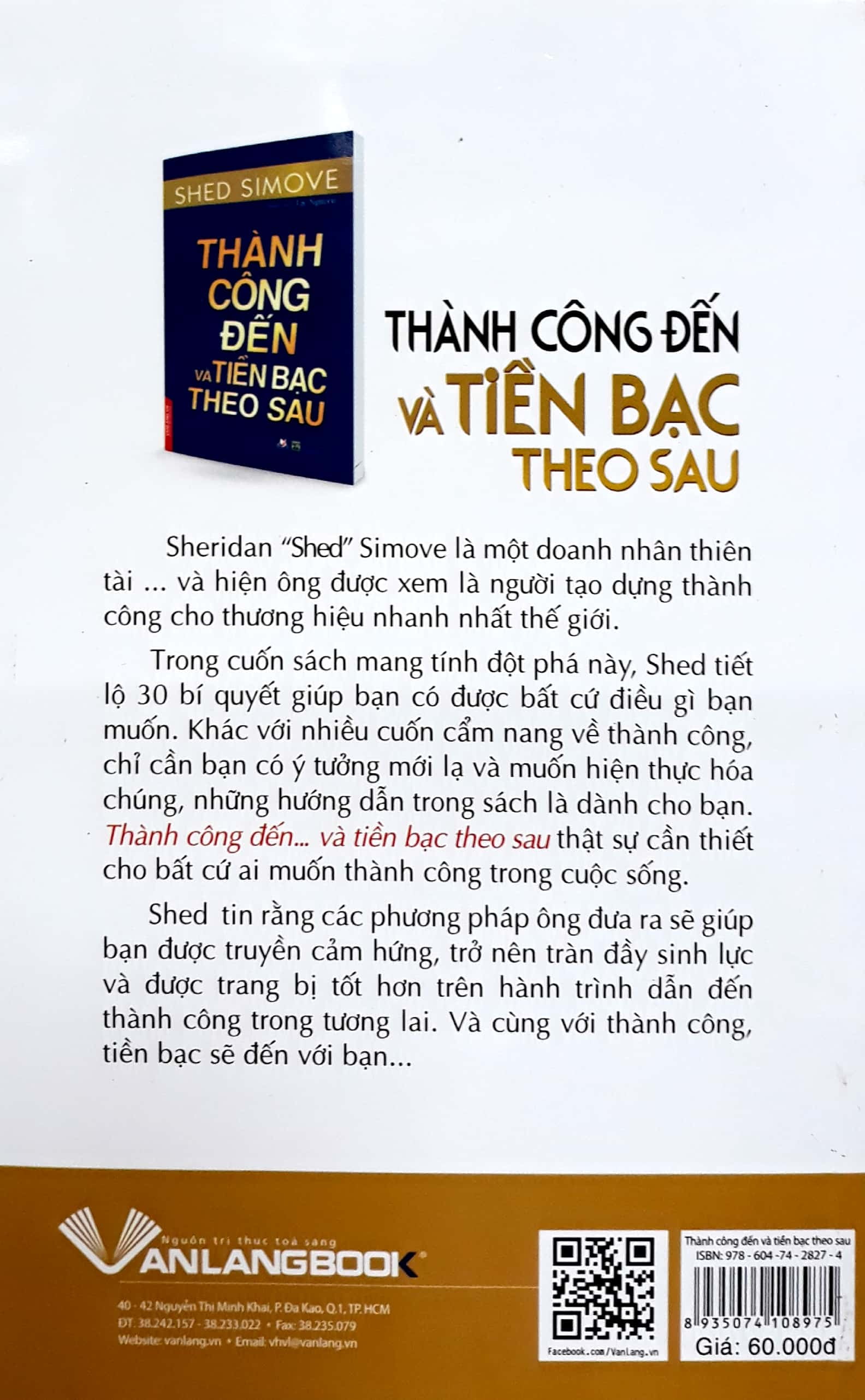 thành công đến và tiền bạc theo sau - Ảnh 10