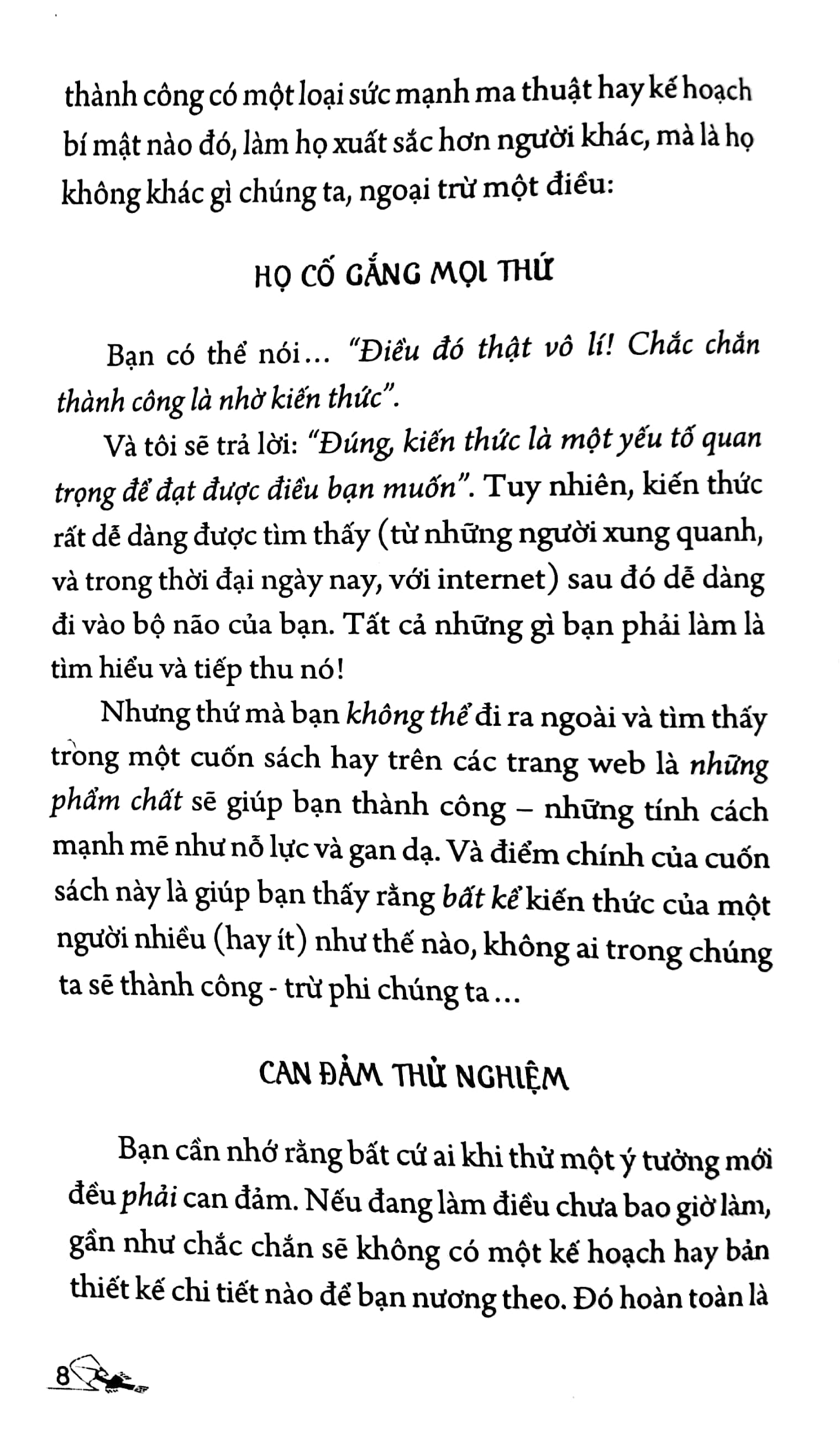 thành công đến và tiền bạc theo sau - Ảnh 5