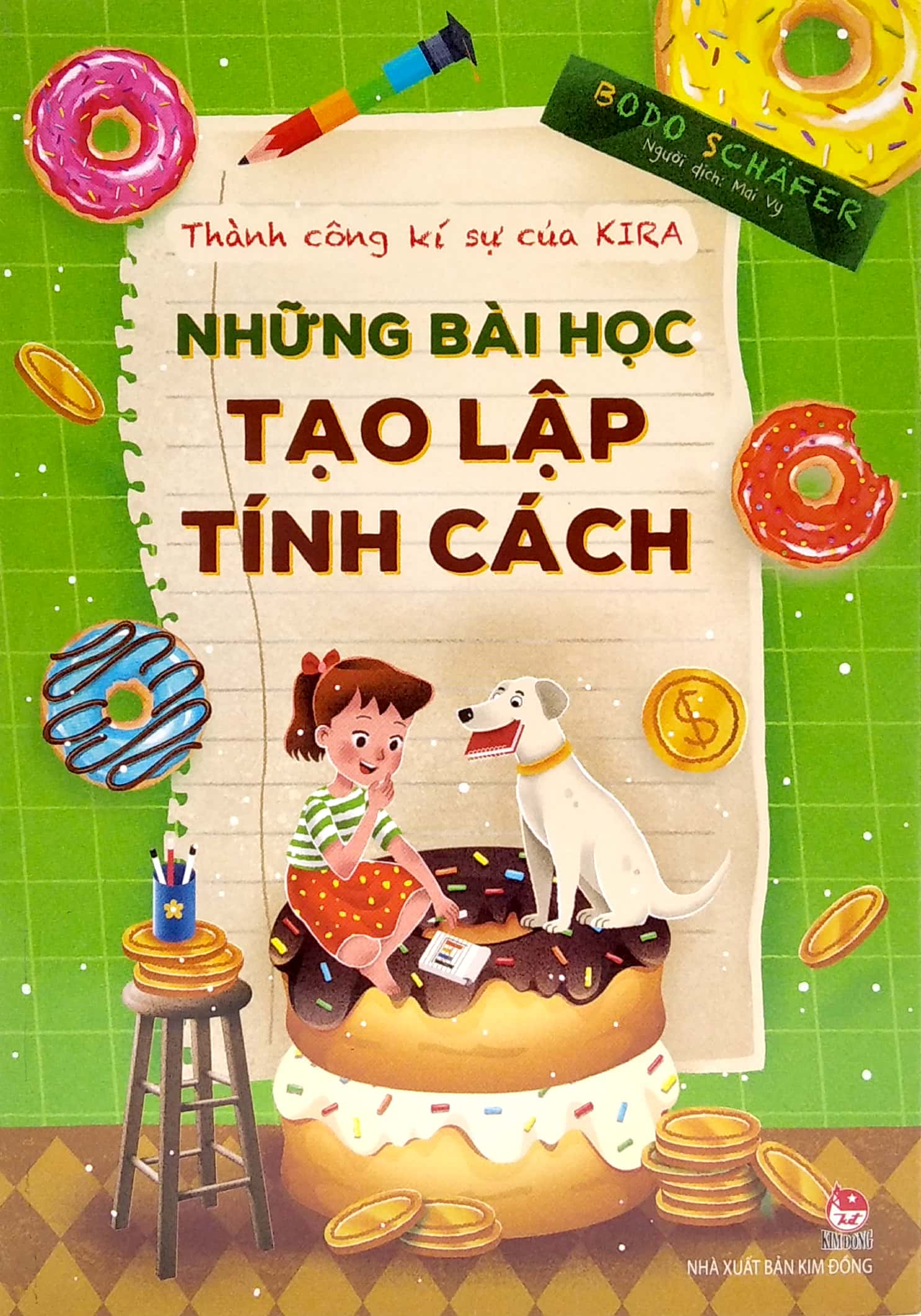 thành công kí sự của kira - những bài học tạo lập tính cách (tái bản 2020) - Ảnh 2