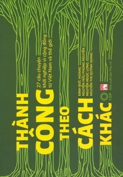 thành công theo cách khác - Ảnh 3