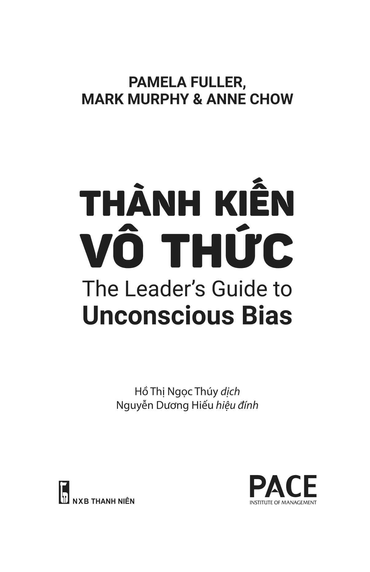 thành kiến vô thức - the leaderℹs guide to unconscious bias - Ảnh 3