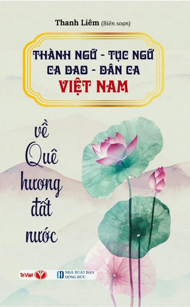 Thành Ngữ-Tục Ngữ-Ca Dao-Dân Ca Việt Nam - Về Quê Hương Đất Nước - Ảnh 2