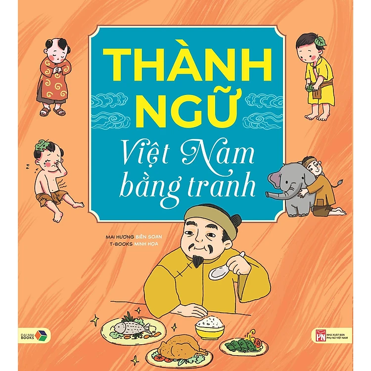 thành ngữ việt nam bằng tranh (tái bàn 2022) - Ảnh 2