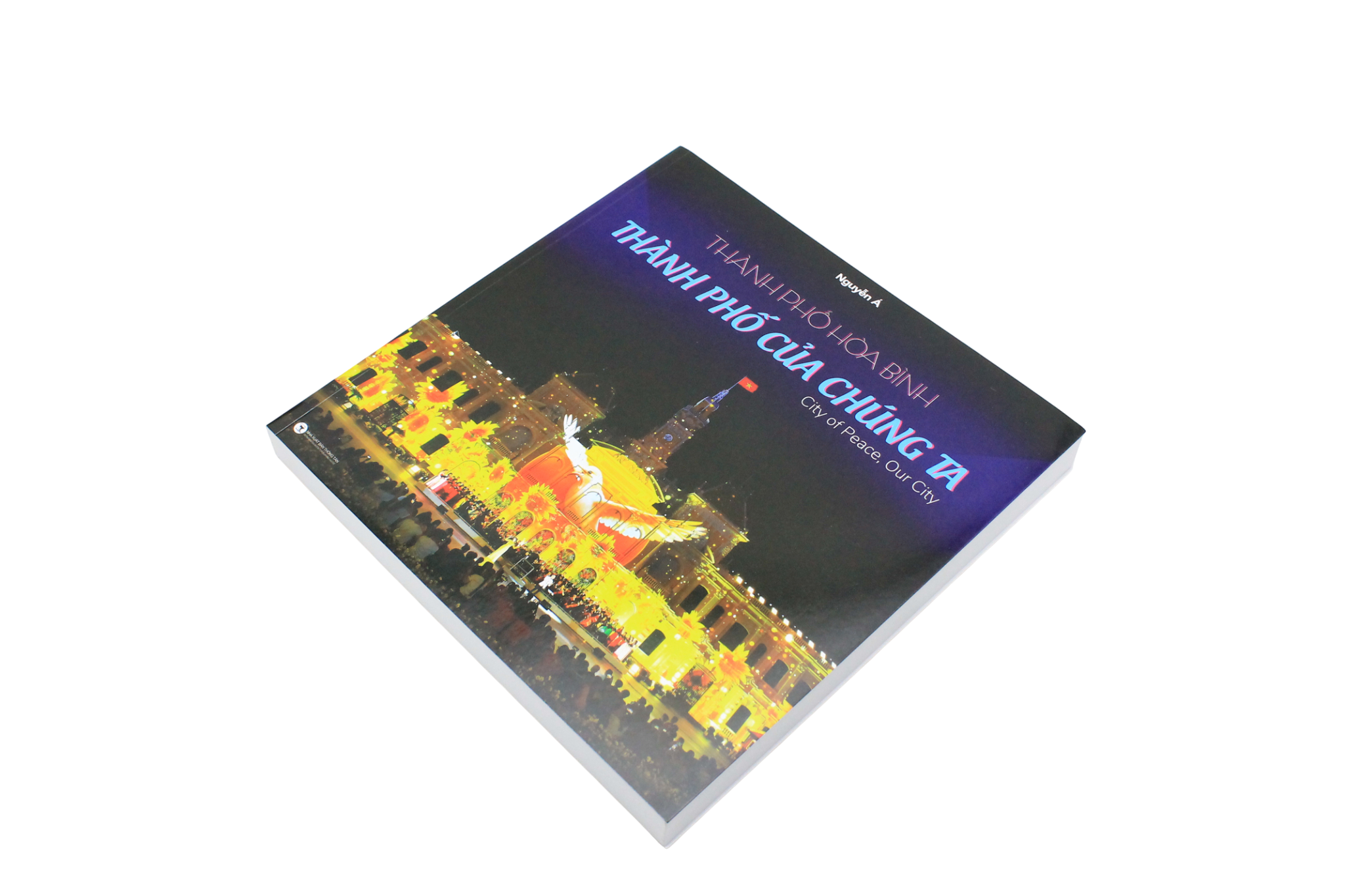 Thành Phố Hòa Bình - Thành Phố Của Chúng Ta - Ảnh 6