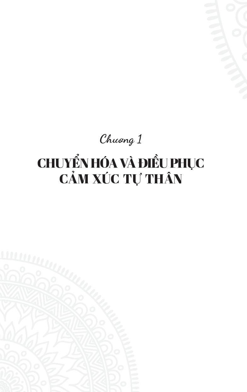 tháo dây oan trái: nghệ thuật chuyển hóa cảm xúc (tái bản 2019) - Ảnh 4