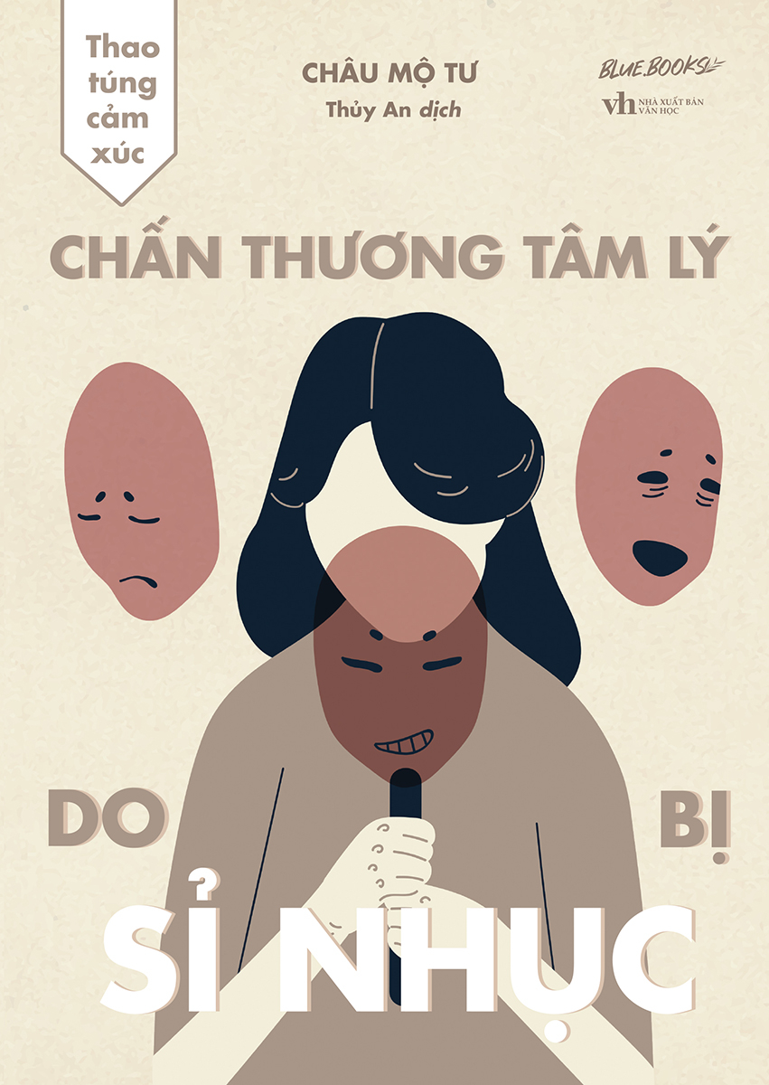 thao túng cảm xúc - chấn thương tâm lý do bị sỉ nhục - Ảnh 2