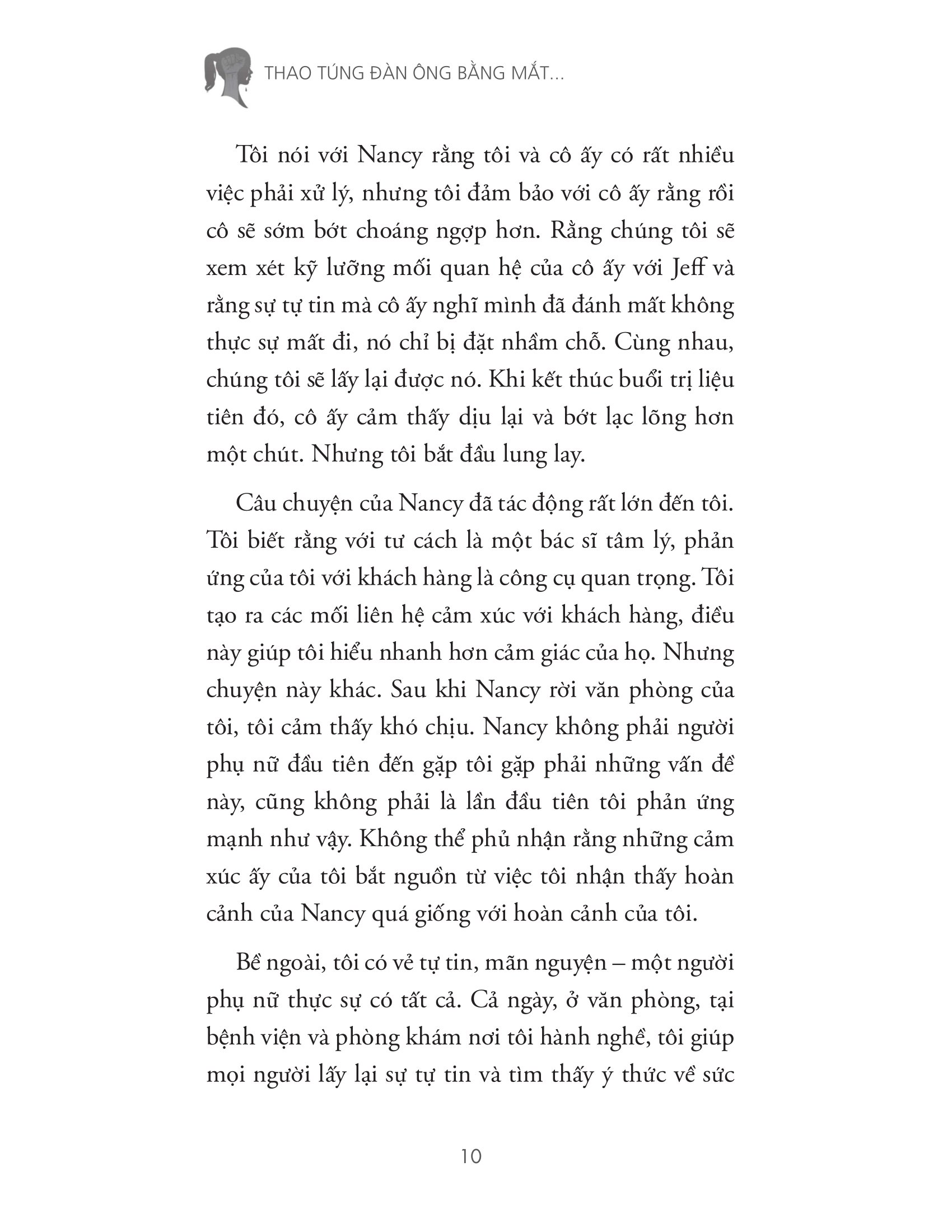 thao túng đàn ông bằng mắt - thao túng đàn bà bằng tai - Ảnh 6