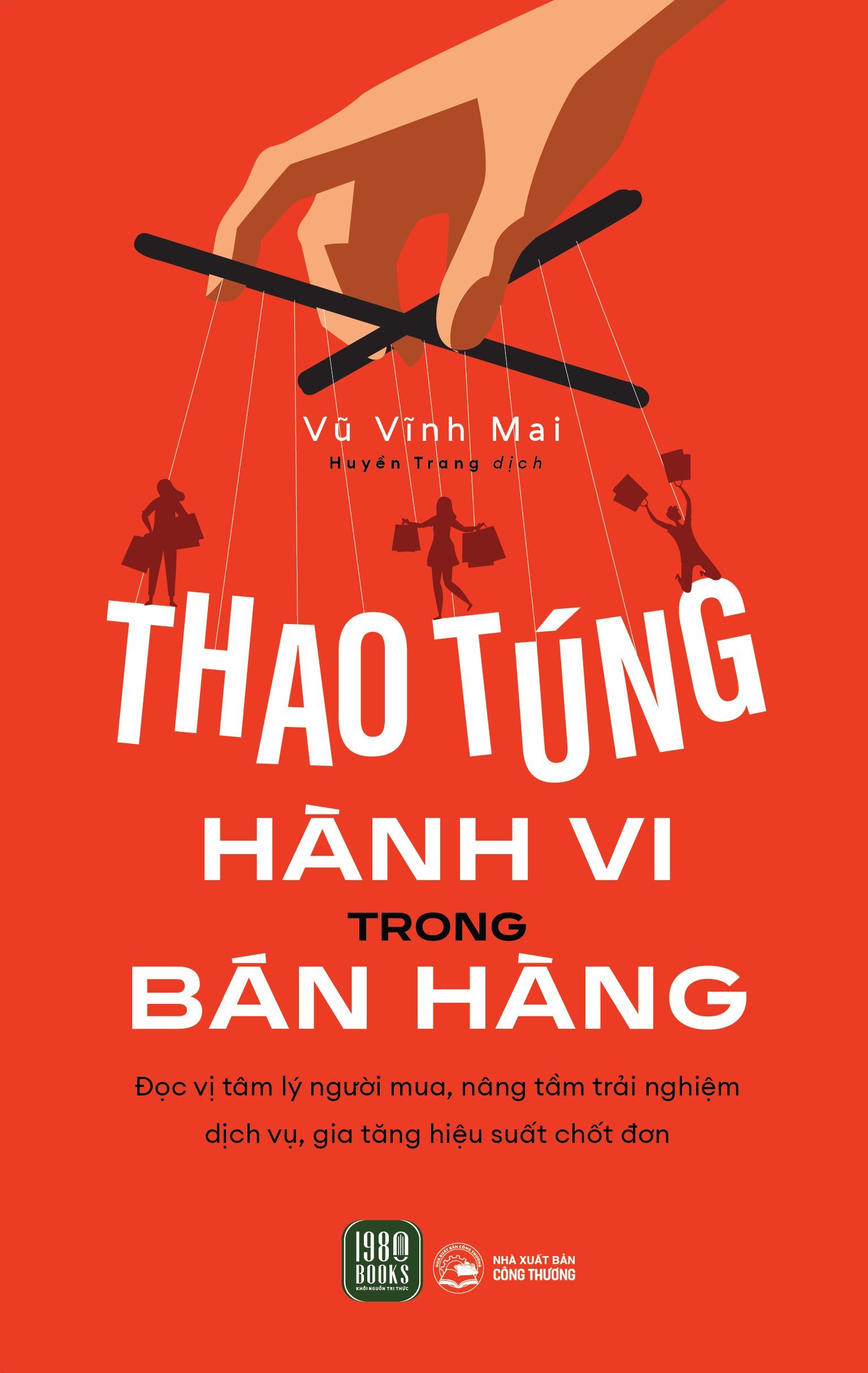 thao túng hành vi trong bán hàng - Ảnh 2