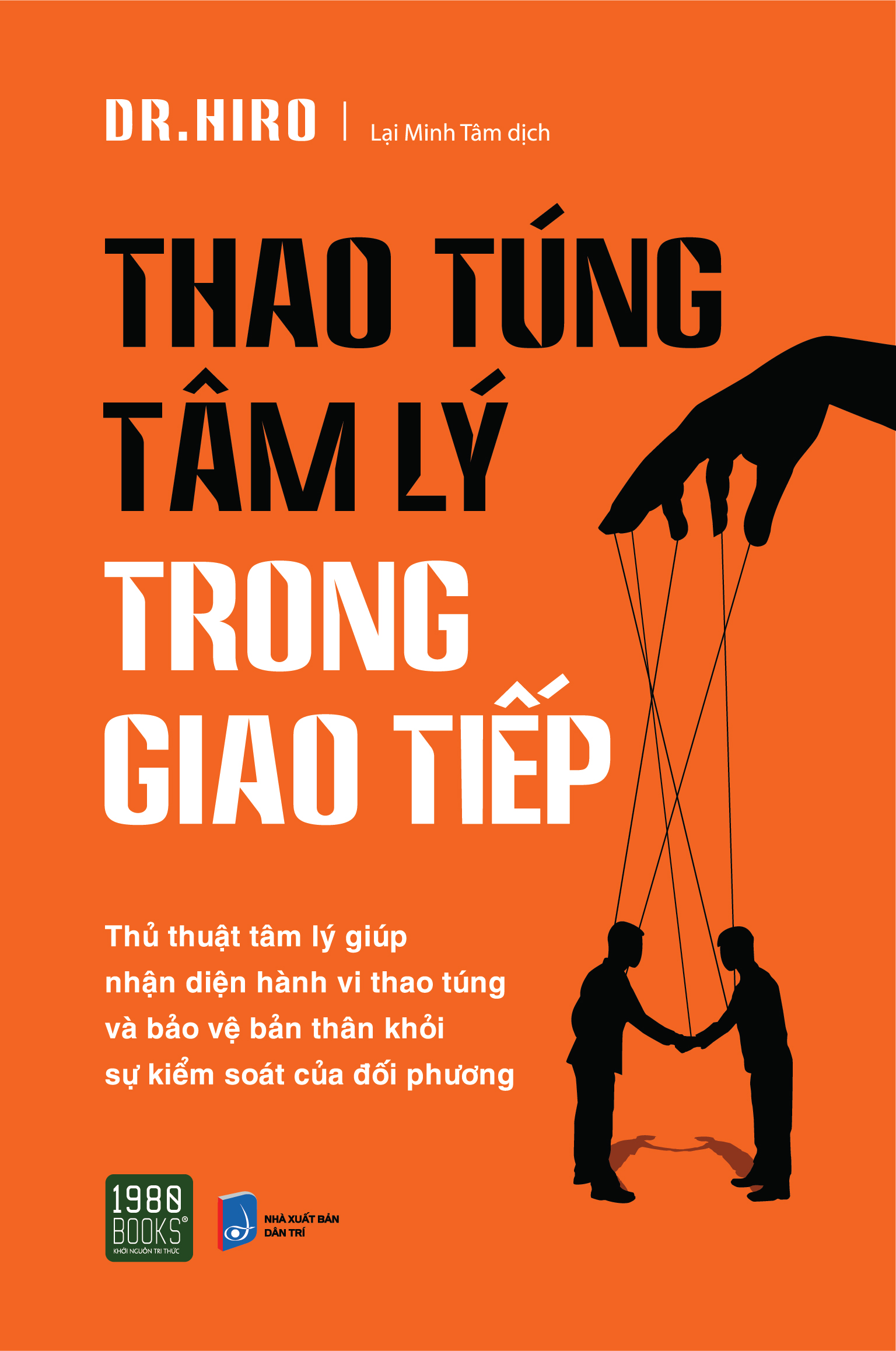 thao túng tâm lý trong giao tiếp - Ảnh 2