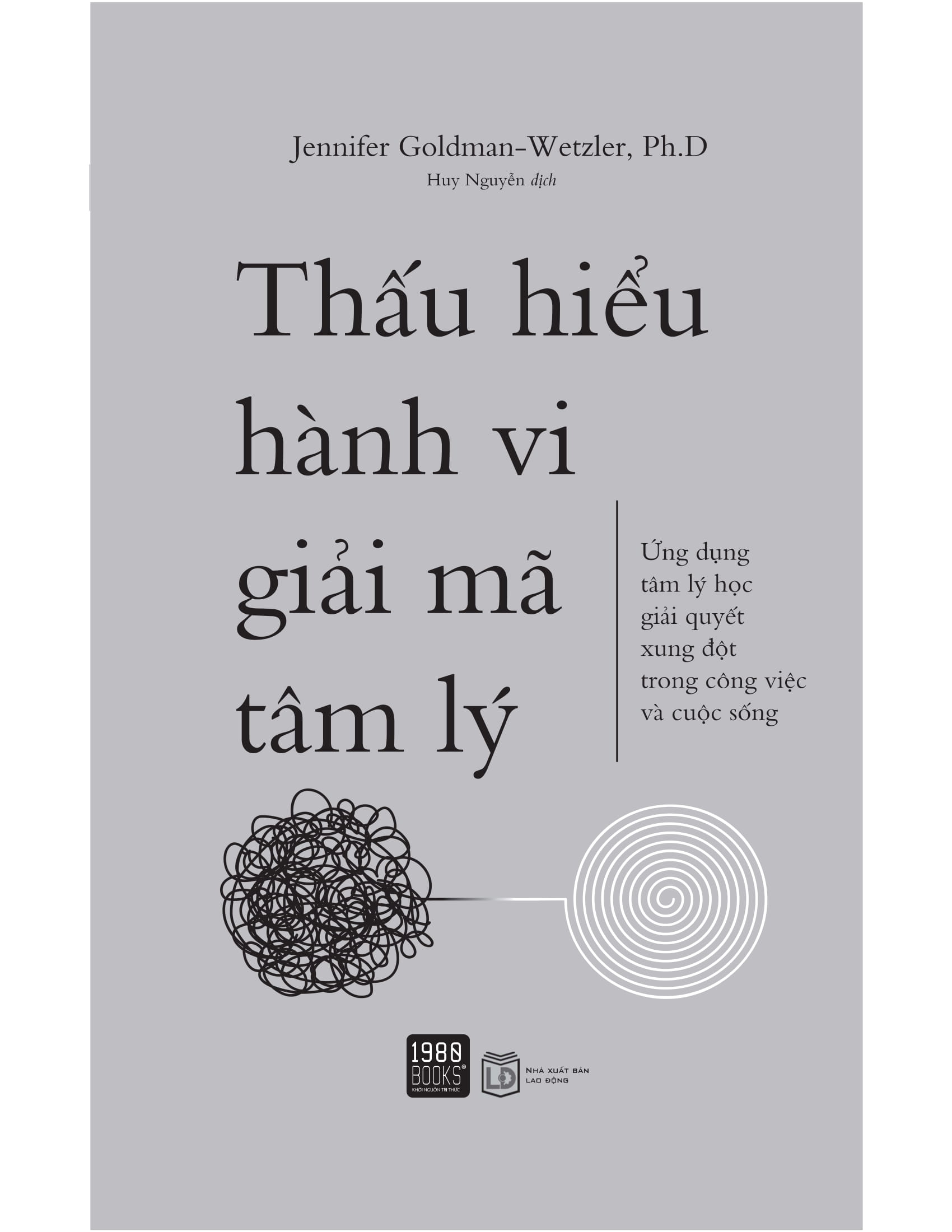 thấu hiểu hành vi giải mã tâm lý - Ảnh 2